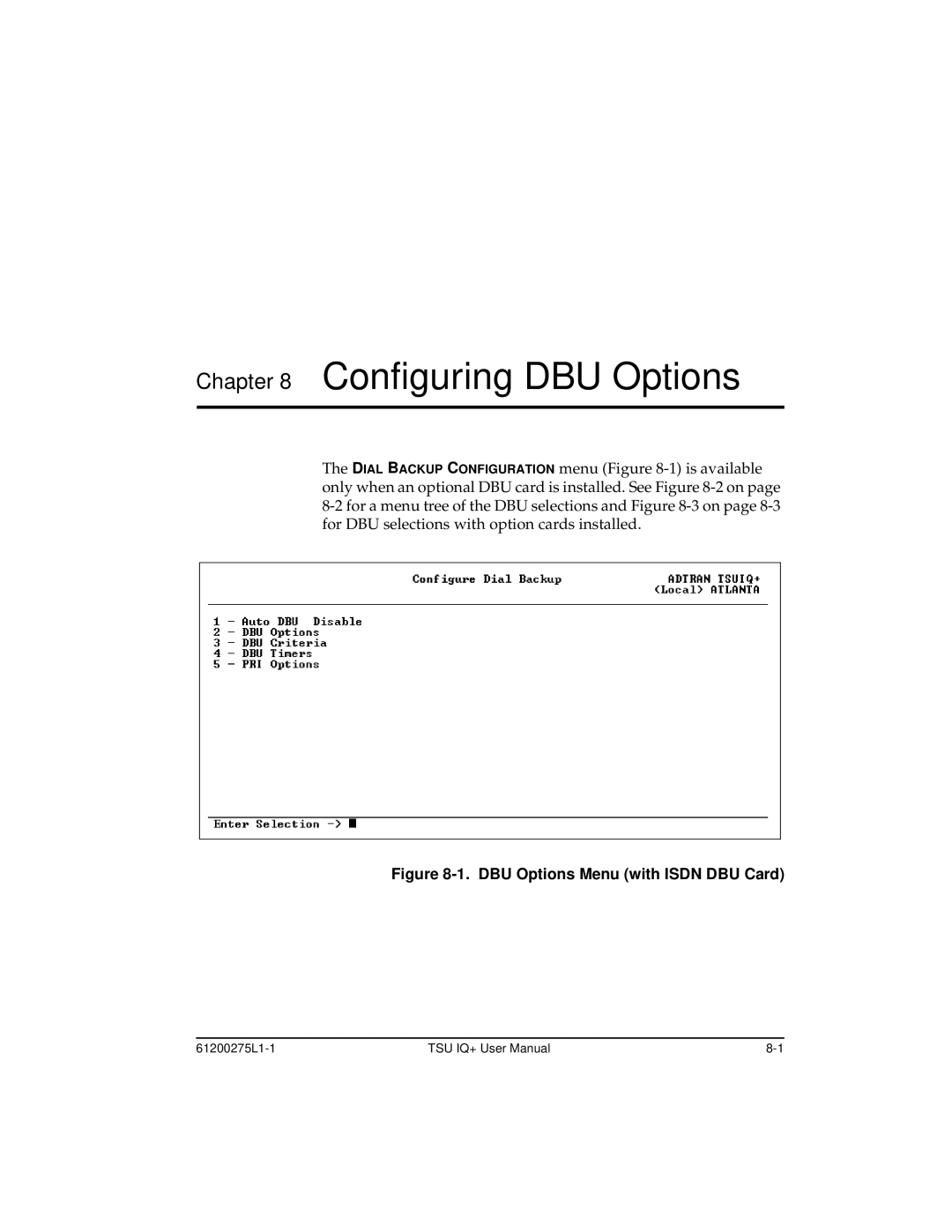 ADTRAN 1204002L2, TSU IQ+ user manual Configuring DBU Options 