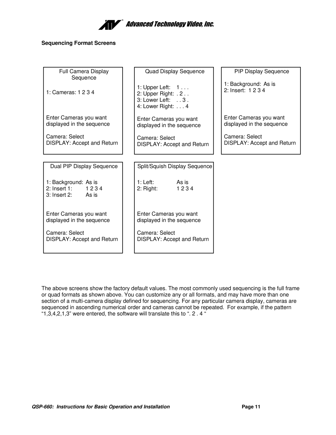 Advanced Global Technology QSP-660 manual Sequencing Format Screens 