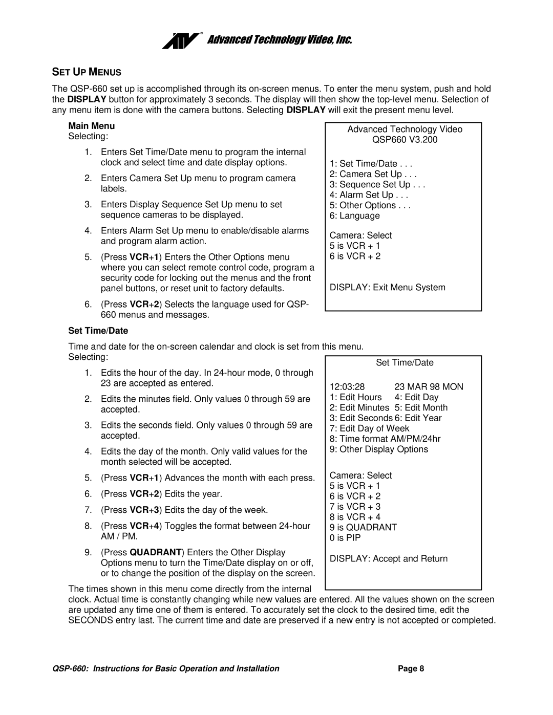 Advanced Global Technology QSP-660 manual Main Menu, Set Time/Date 