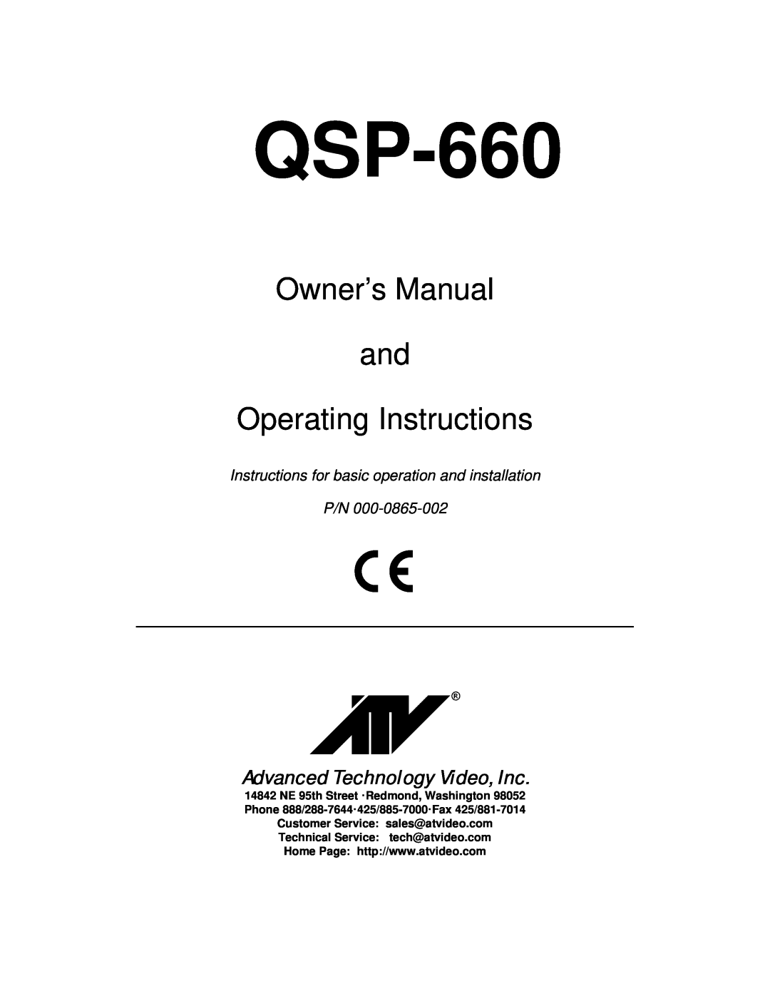 Advanced Global Technology QSP-660 manual Owner’s Manual and Operating Instructions, Advanced Technology Video, Inc 