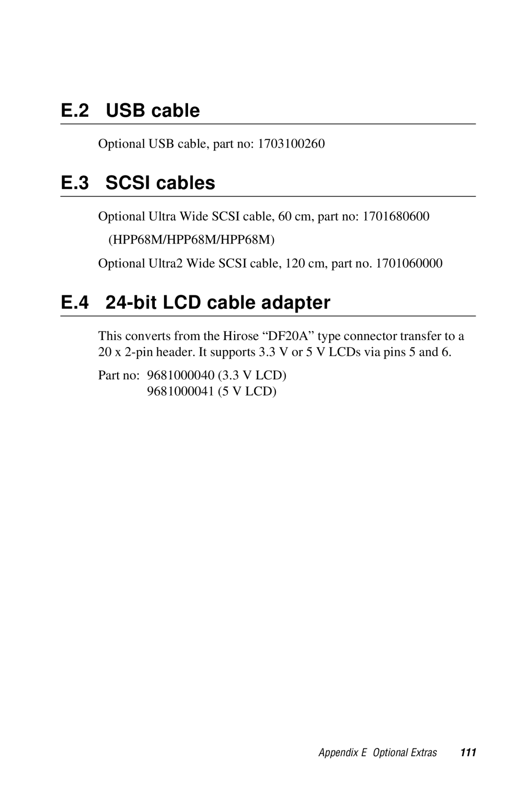 Advantech 2006957006 5th Edition user manual USB cable, Scsi cables, bit LCD cable adapter 