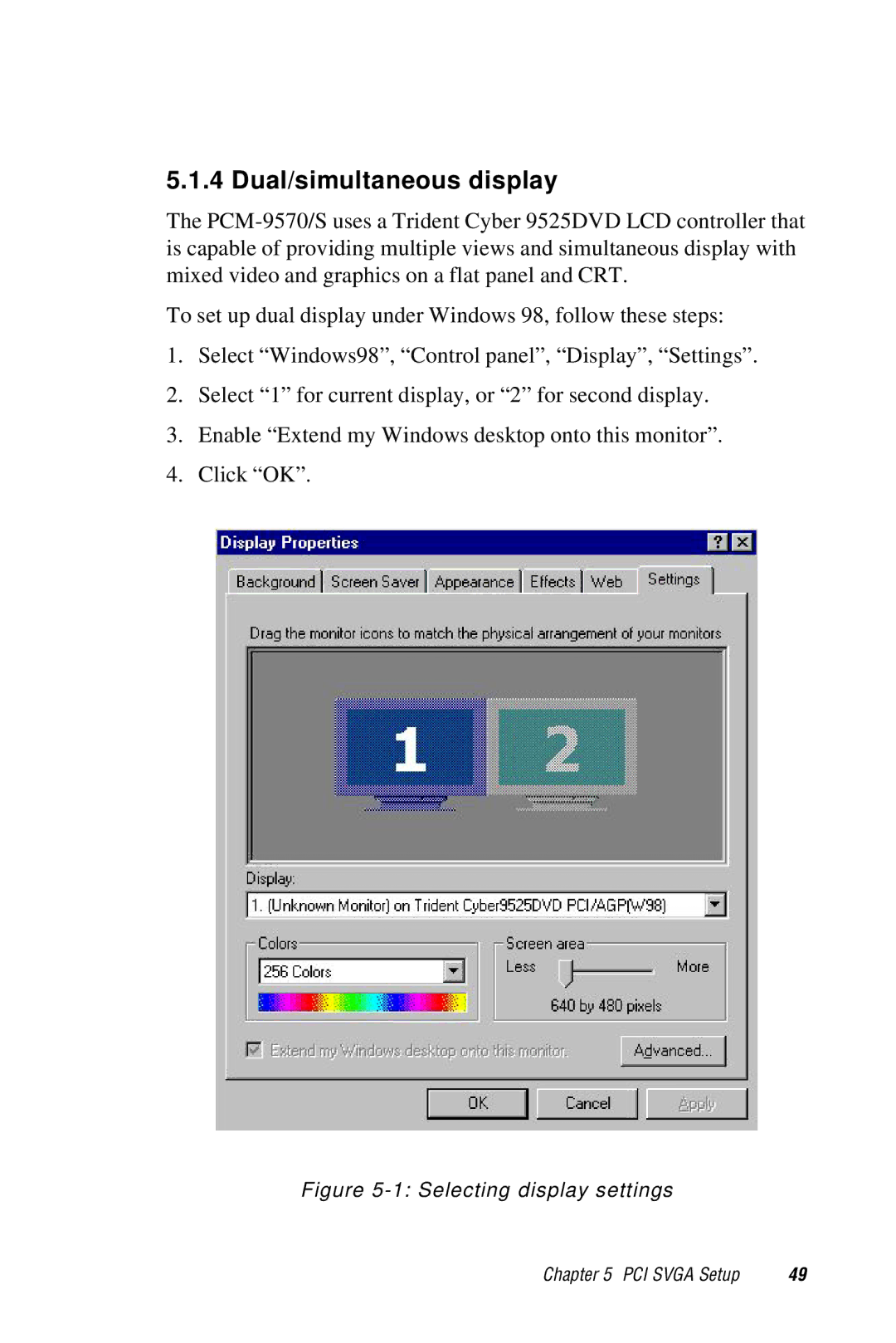 Advantech 2006957006 5th Edition user manual Dual/simultaneous display, Selecting display settings 