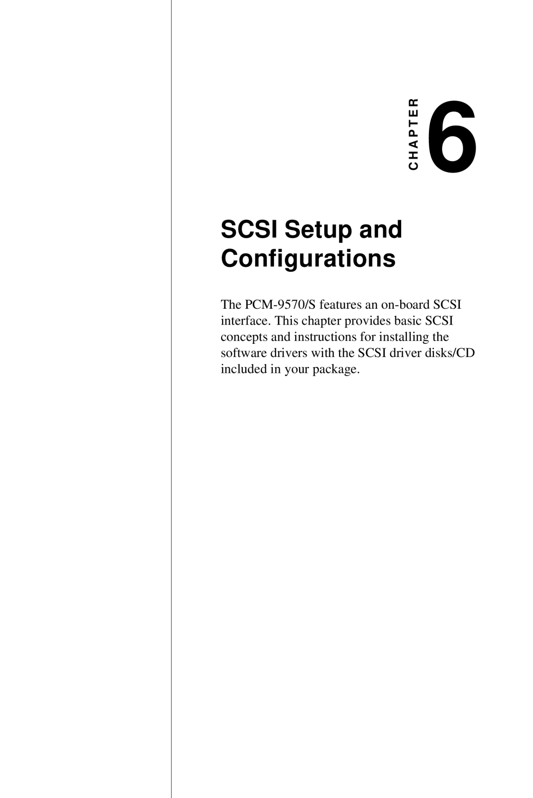 Advantech 2006957006 5th Edition user manual Scsi Setup Configurations 