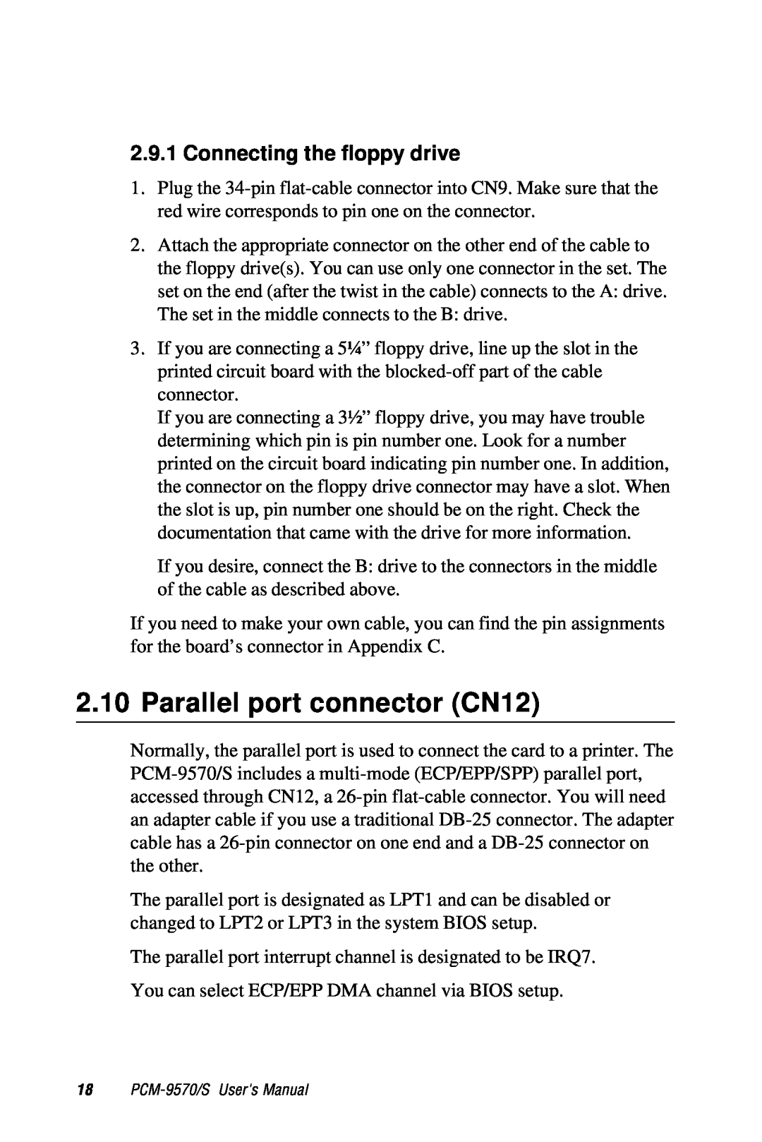 Advantech 2006957006 5th Edition user manual Parallel port connector CN12, Connecting the floppy drive 