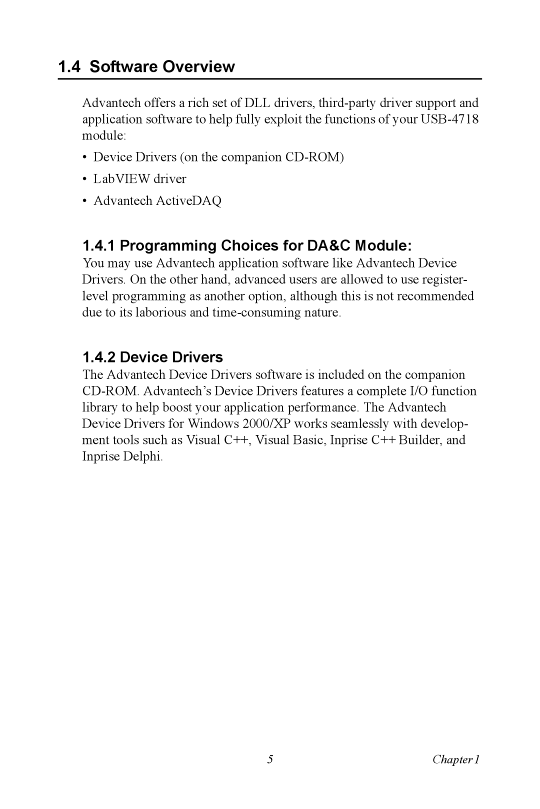 Advantech 4718 user manual Software Overview, Programming Choices for DA&C Module, Device Drivers 