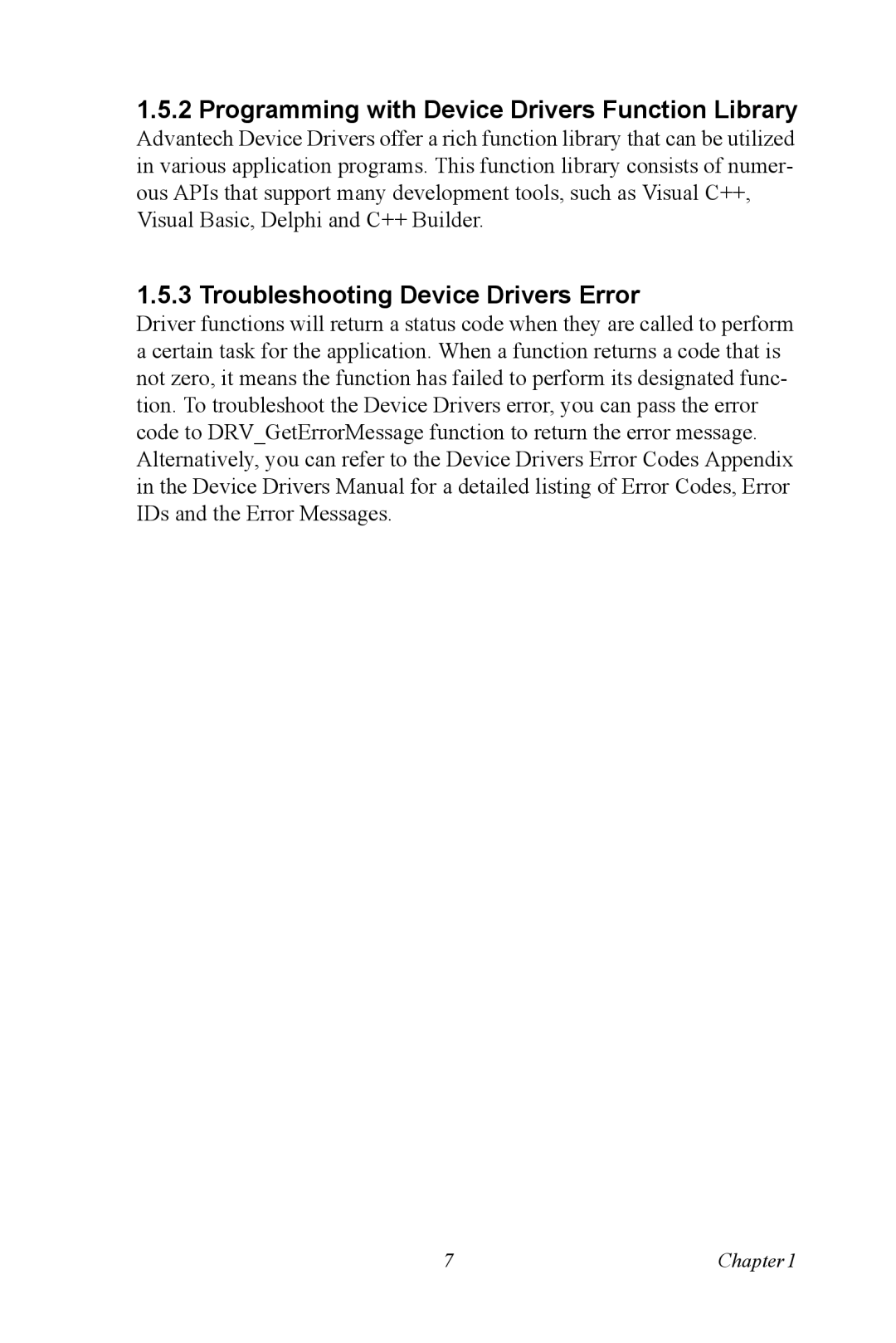 Advantech 4718 user manual Programming with Device Drivers Function Library, Troubleshooting Device Drivers Error 