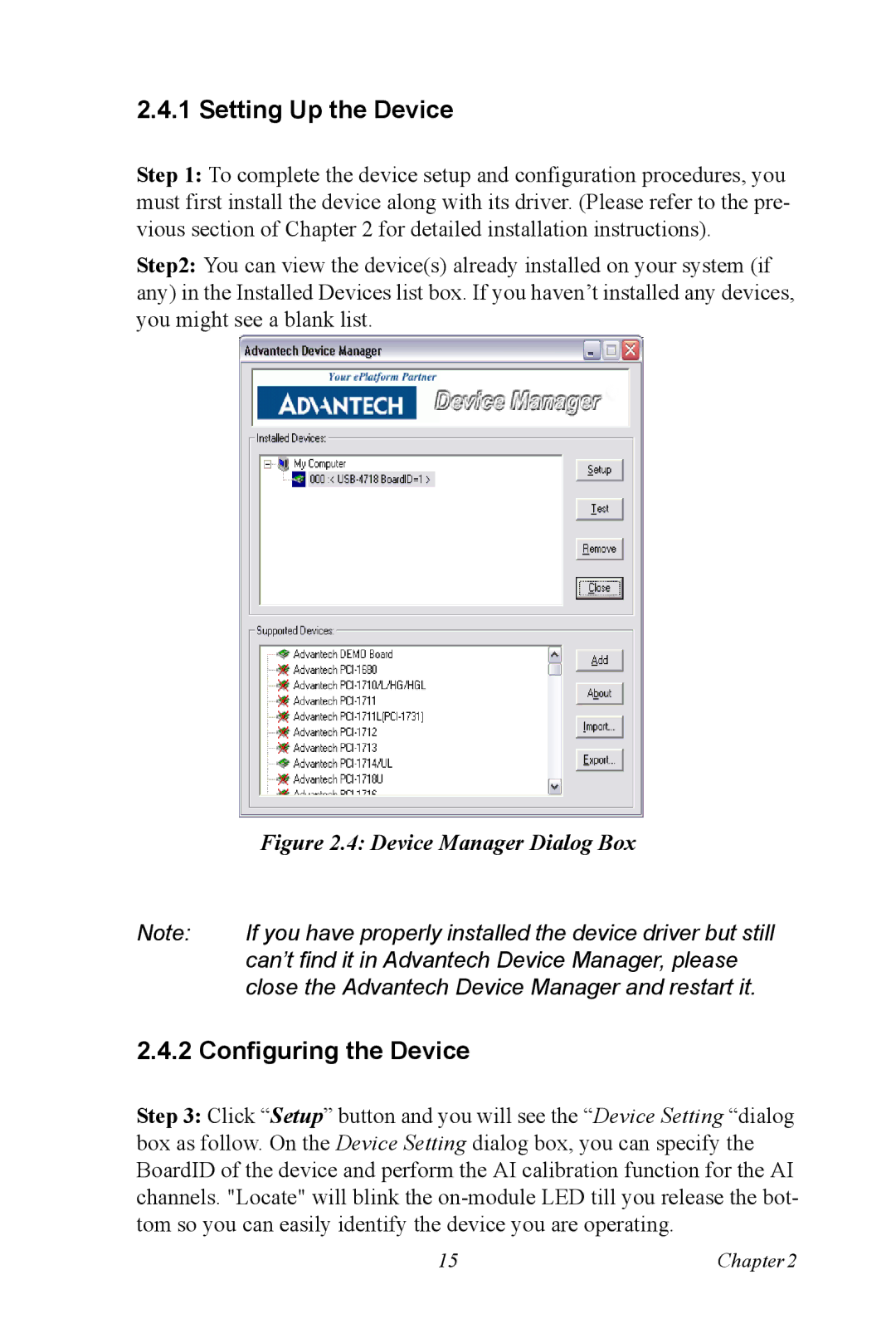 Advantech 4718 user manual Setting Up the Device, Configuring the Device 