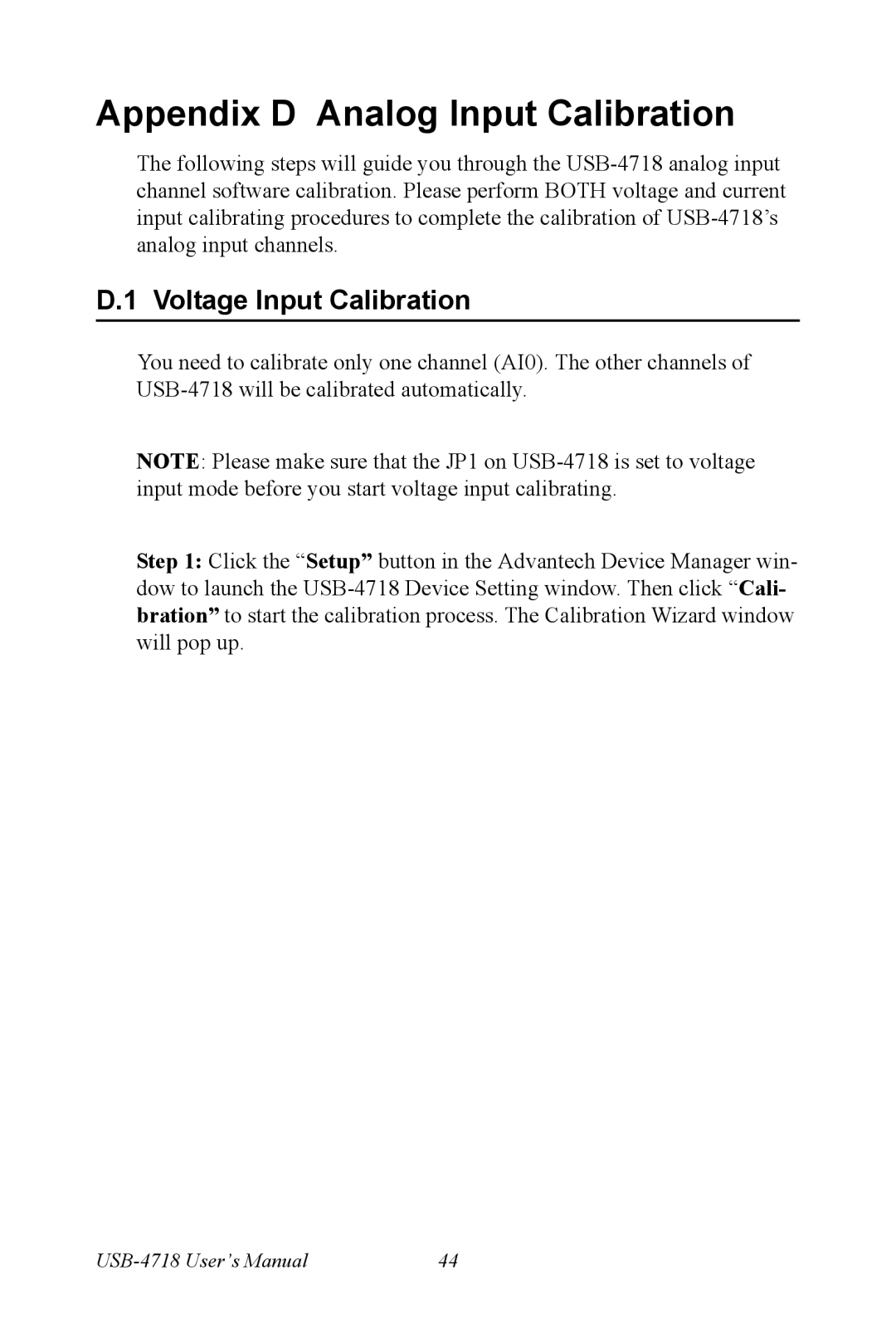 Advantech 4718 user manual Appendix D Analog Input Calibration, Voltage Input Calibration 