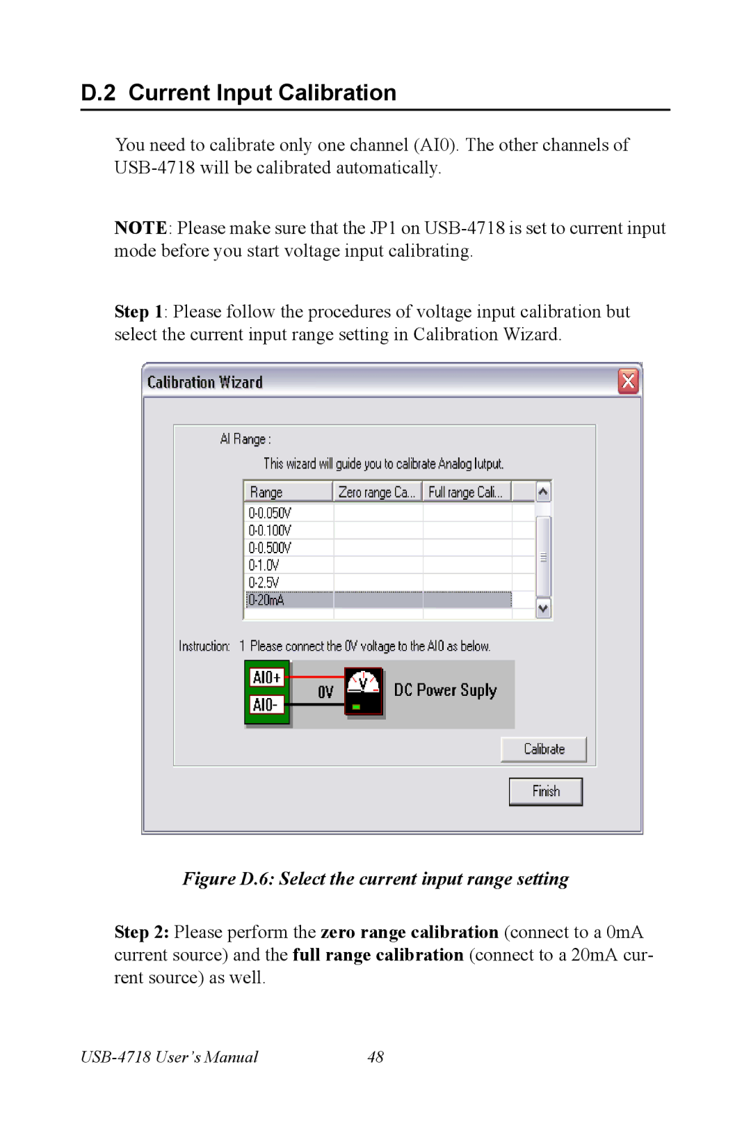 Advantech 4718 user manual Current Input Calibration, Figure D.6 Select the current input range setting 