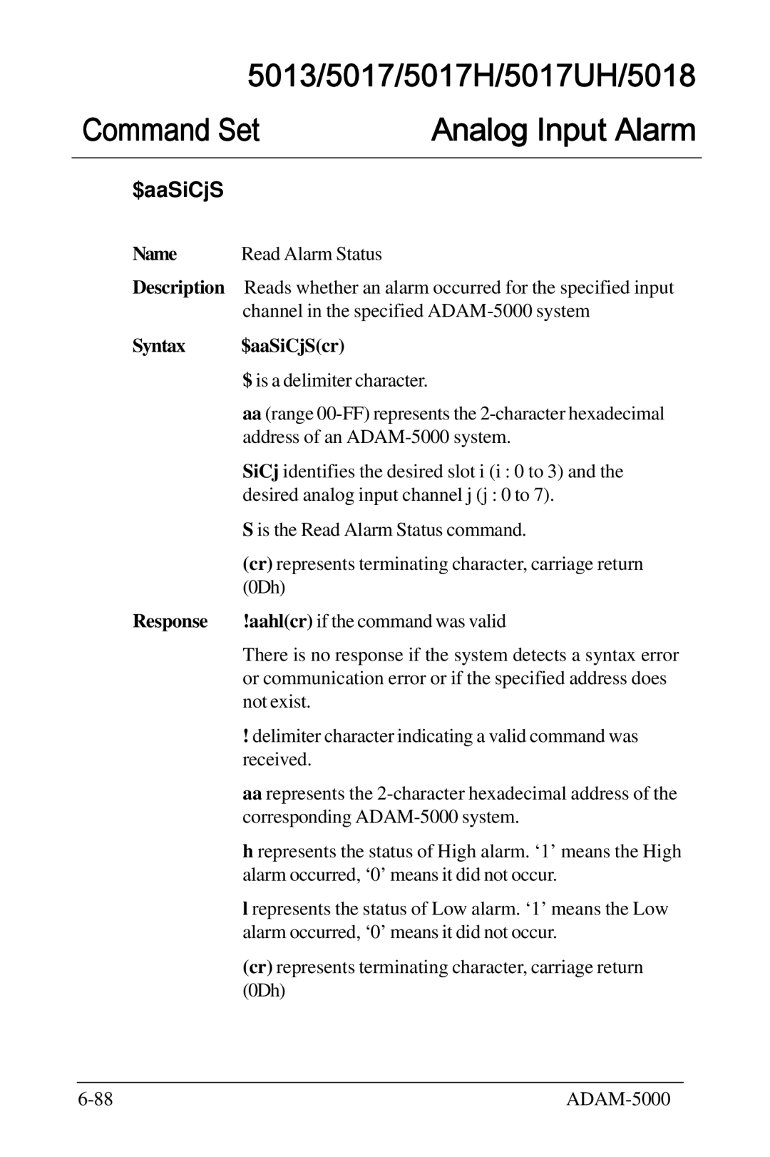 Advantech 5000 Series user manual Syntax $aaSiCjScr 