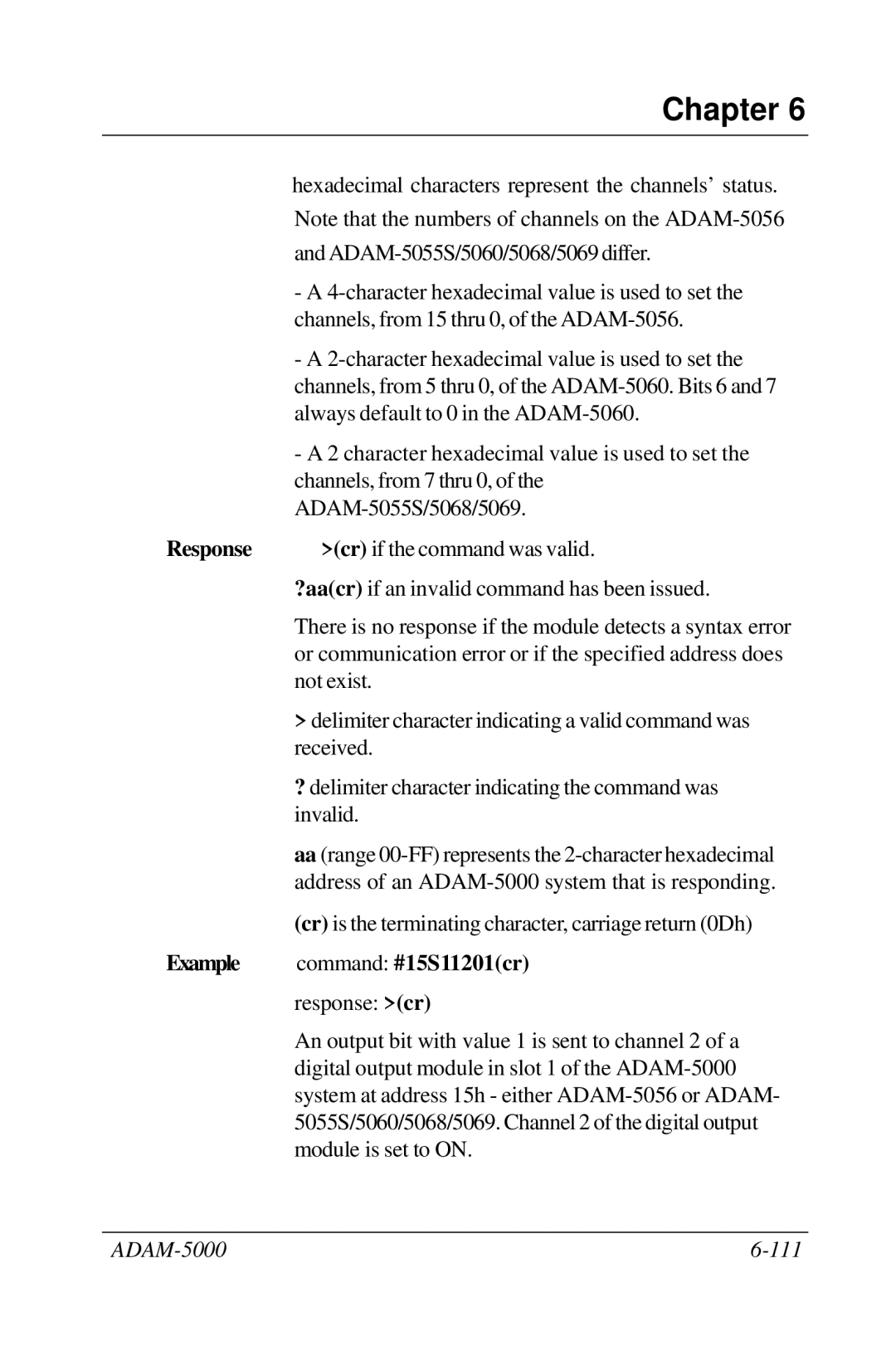 Advantech 5000 Series user manual Response, Example Command #15S11201cr 