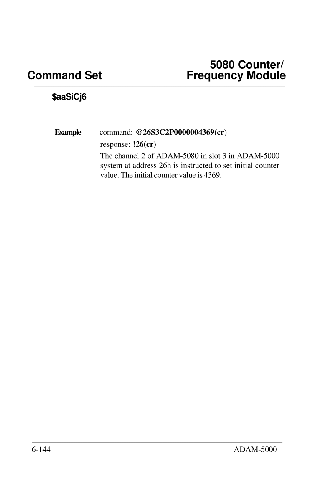 Advantech 5000 Series user manual Example command @26S3C2P0000004369cr 