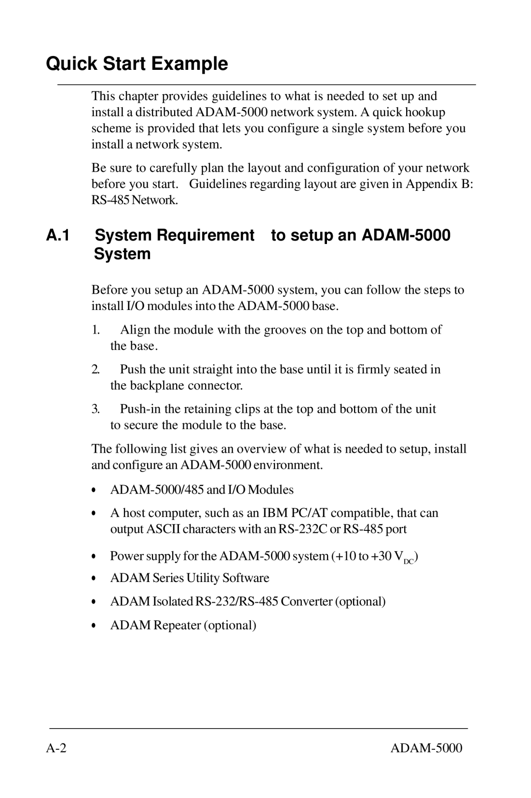 Advantech 5000 Series user manual System Requirement to setup an ADAM-5000 System 