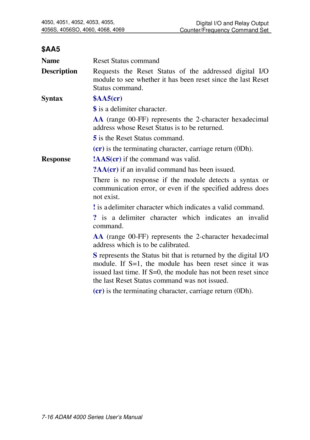 Advantech ADAM 4000 user manual Requests the Reset Status of the addressed digital I/O 