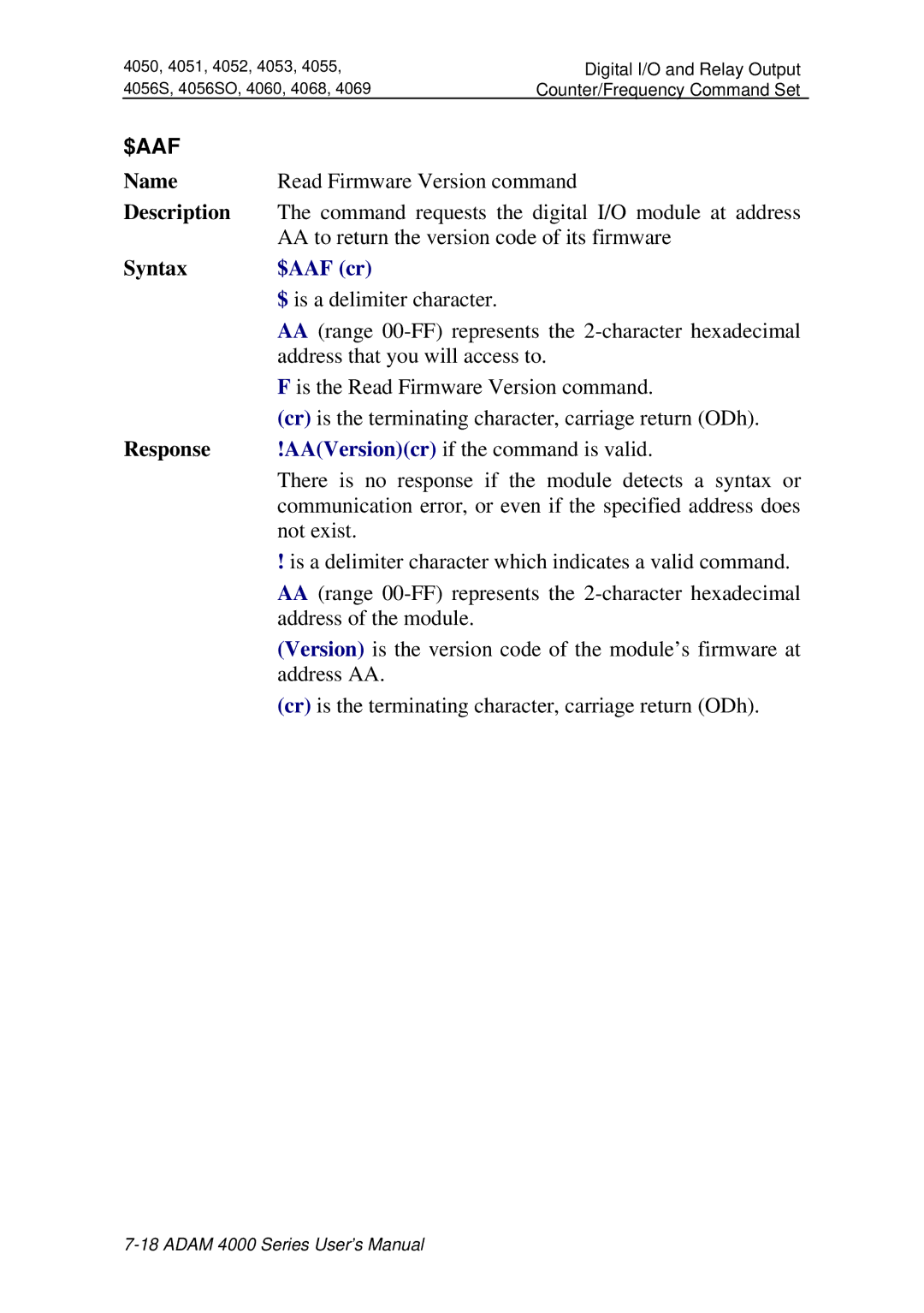 Advantech ADAM 4000 user manual Command requests the digital I/O module at address 