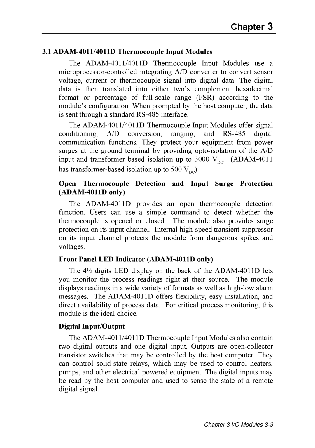 Advantech ADAM 4000 user manual ADAM-4011/4011D Thermocouple Input Modules, Front Panel LED Indicator ADAM-4011D only 