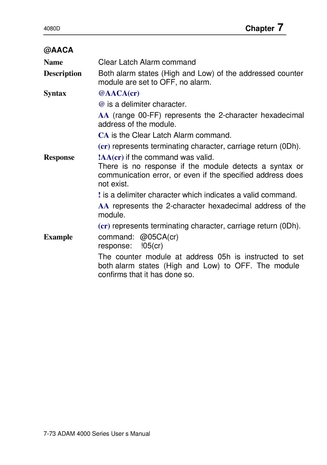 Advantech ADAM 4000 user manual Both alarm states High and Low of the addressed counter 