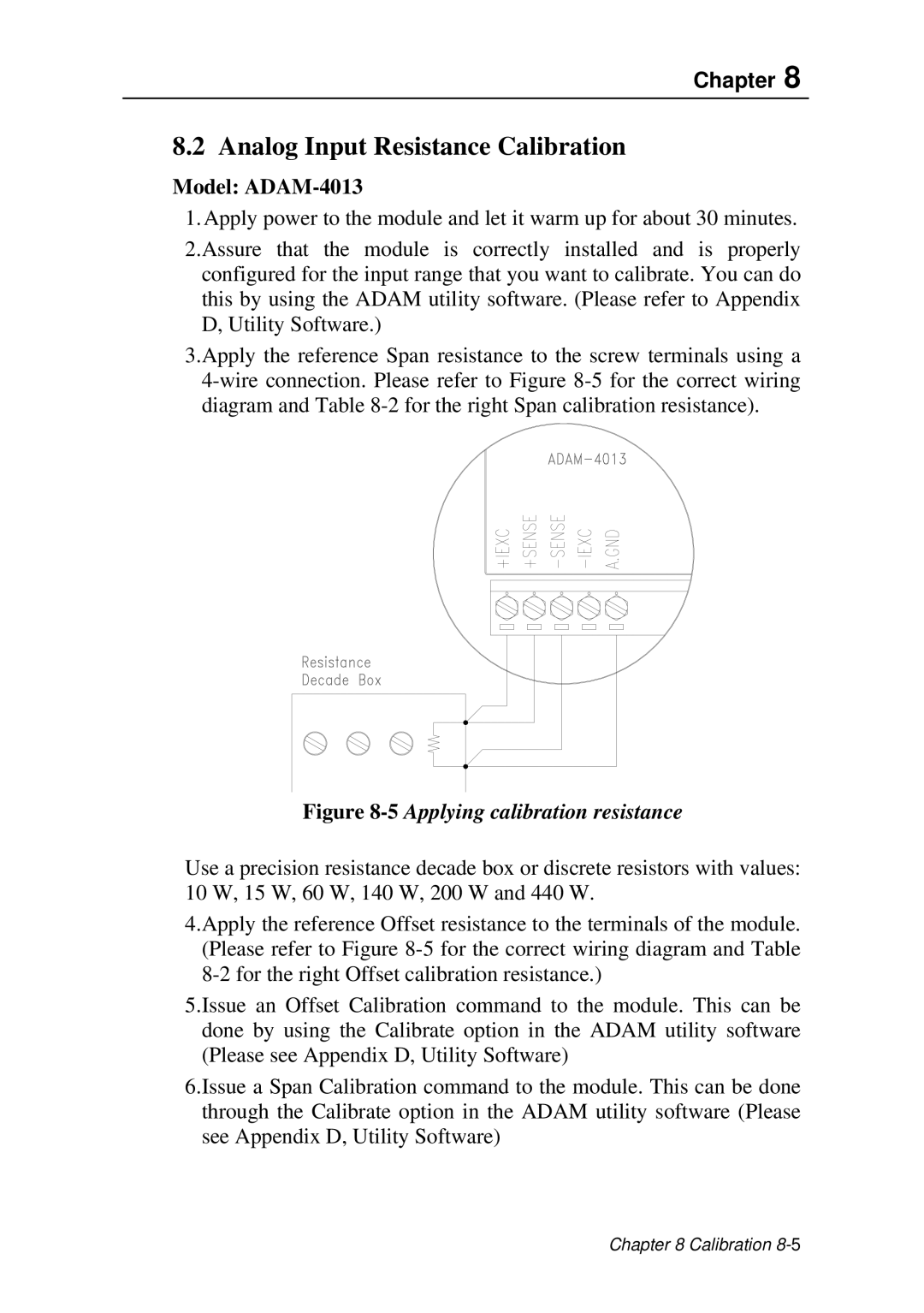 Advantech ADAM 4000 user manual Analog Input Resistance Calibration, Model ADAM-4013 