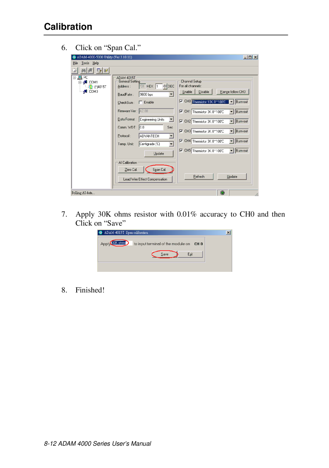 Advantech ADAM 4000 user manual Calibration 