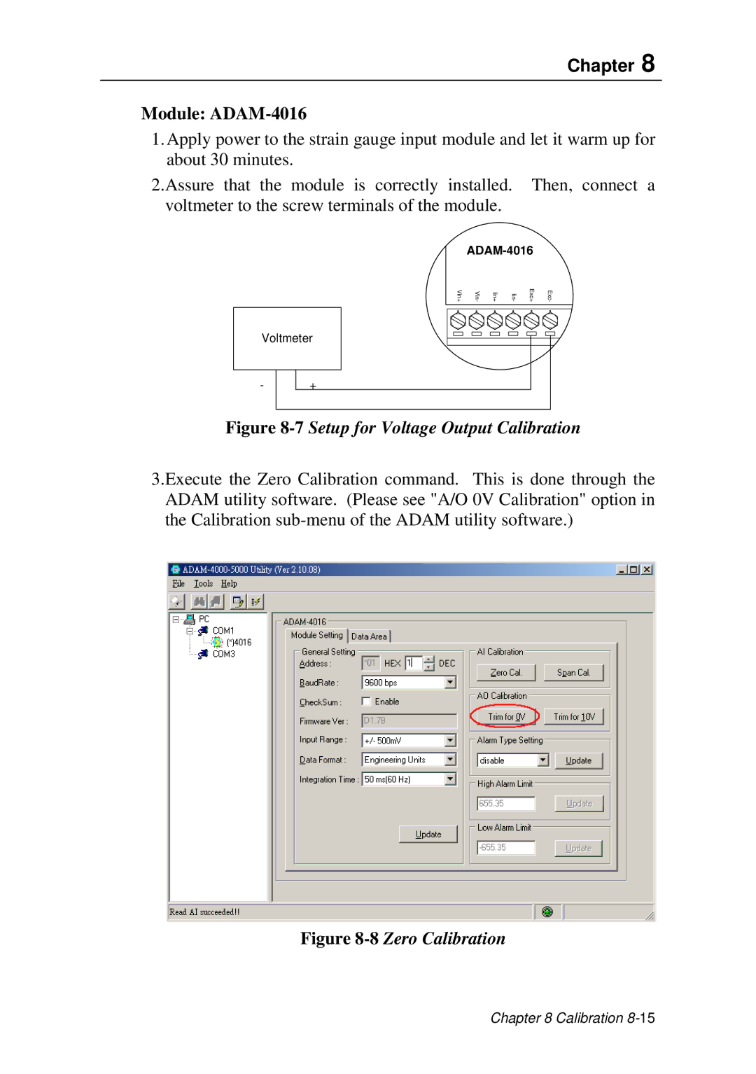 Advantech ADAM 4000 user manual Module ADAM-4016, 7Setup for Voltage Output Calibration 