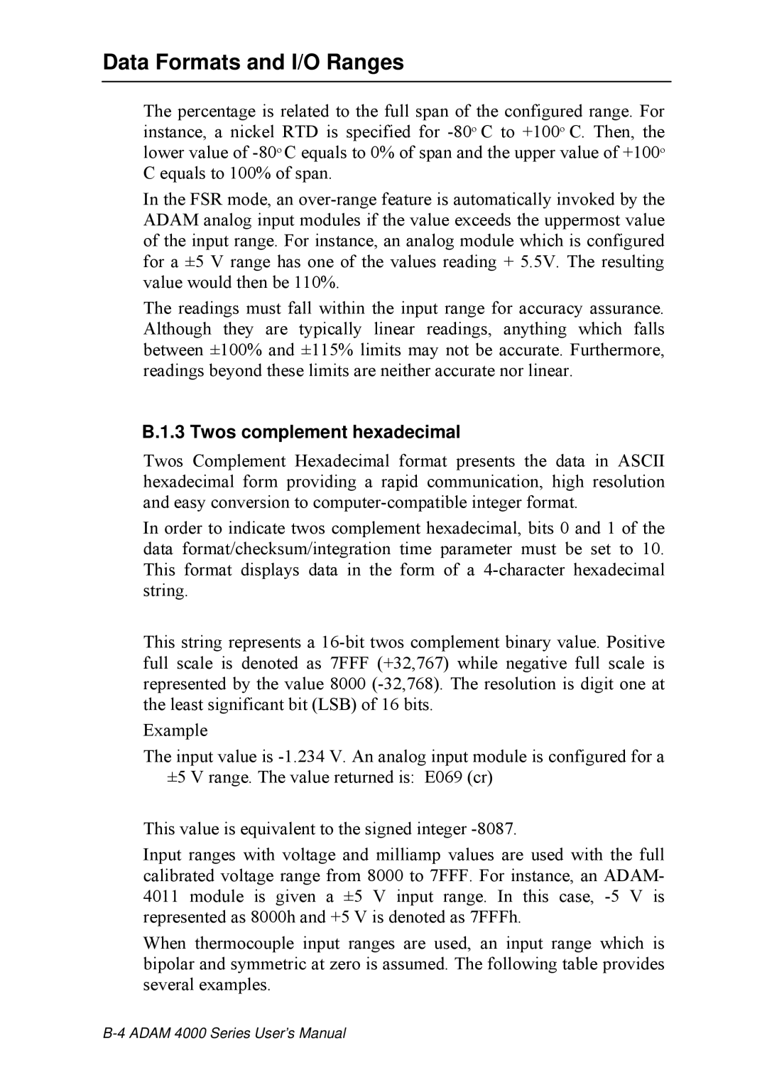 Advantech ADAM 4000 user manual Data Formats and I/O Ranges, Twos complement hexadecimal 