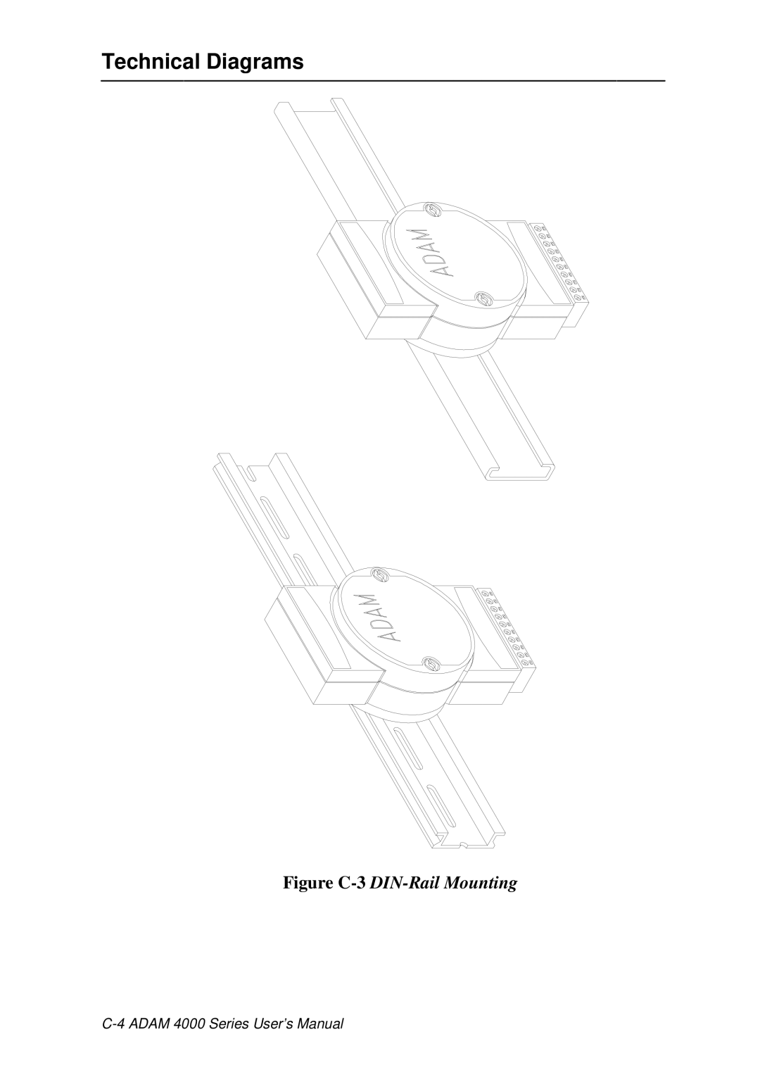 Advantech ADAM 4000 user manual Technical Diagrams, Figure C-3DIN-Rail Mounting 