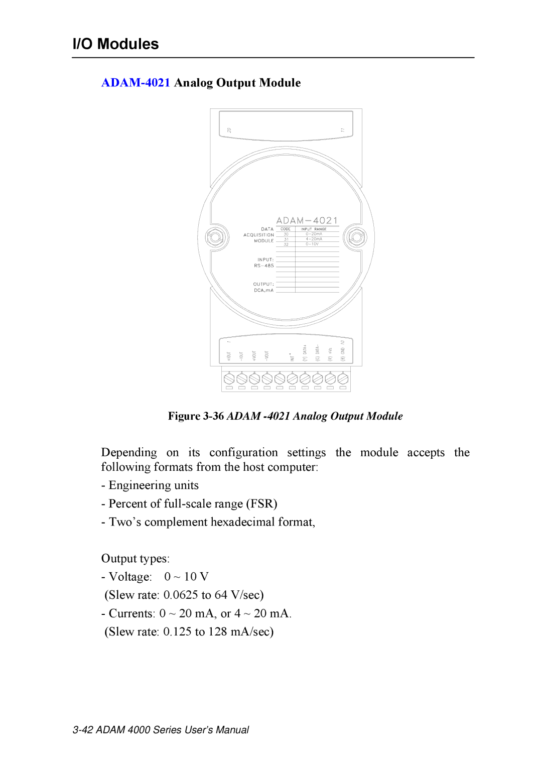 Advantech ADAM 4000 user manual ADAM-4021Analog Output Module, 36ADAM -4021 Analog Output Module 