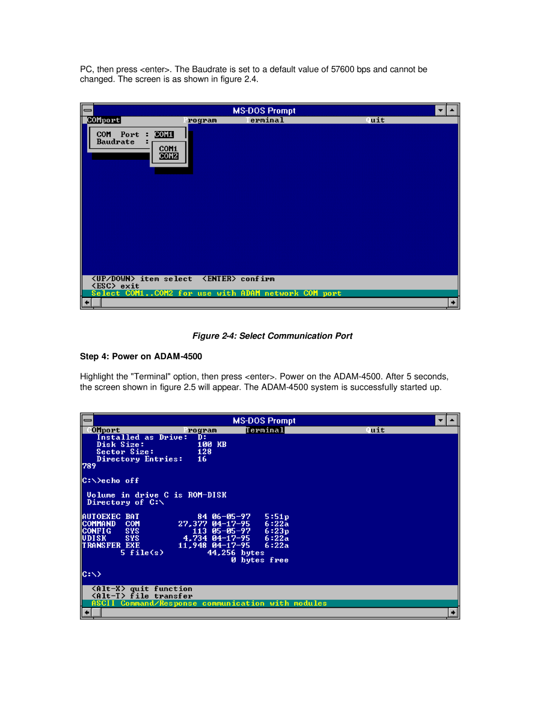 Advantech user manual Select Communication Port, Power on ADAM-4500 