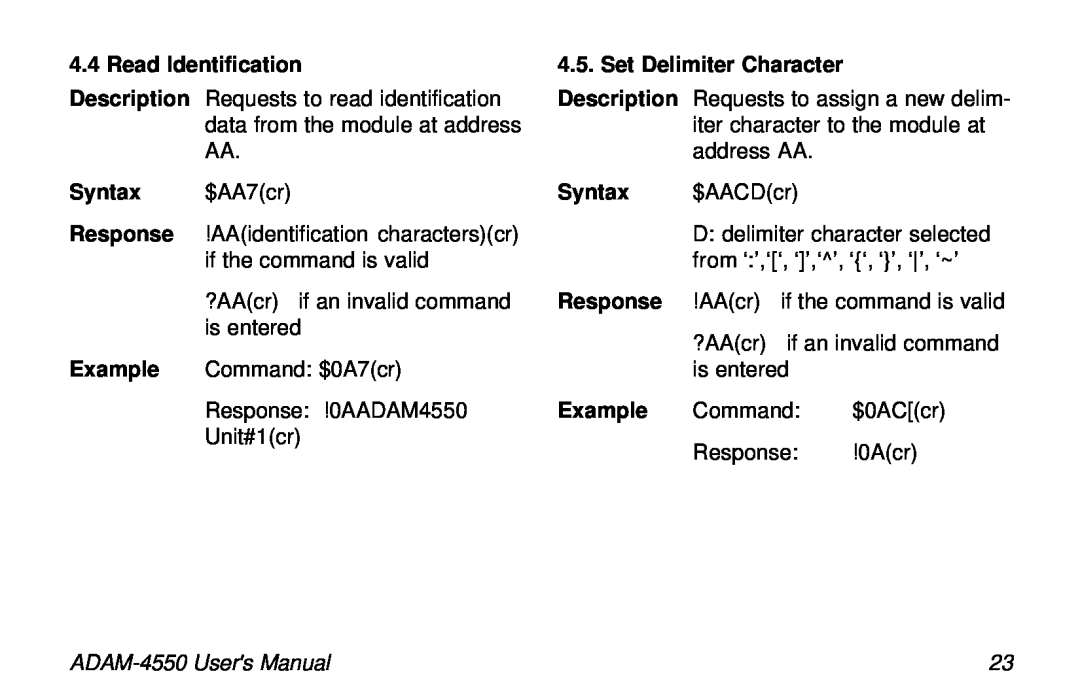 Advantech ADAM-4550 user manual Read Identification, Set Delimiter Character 