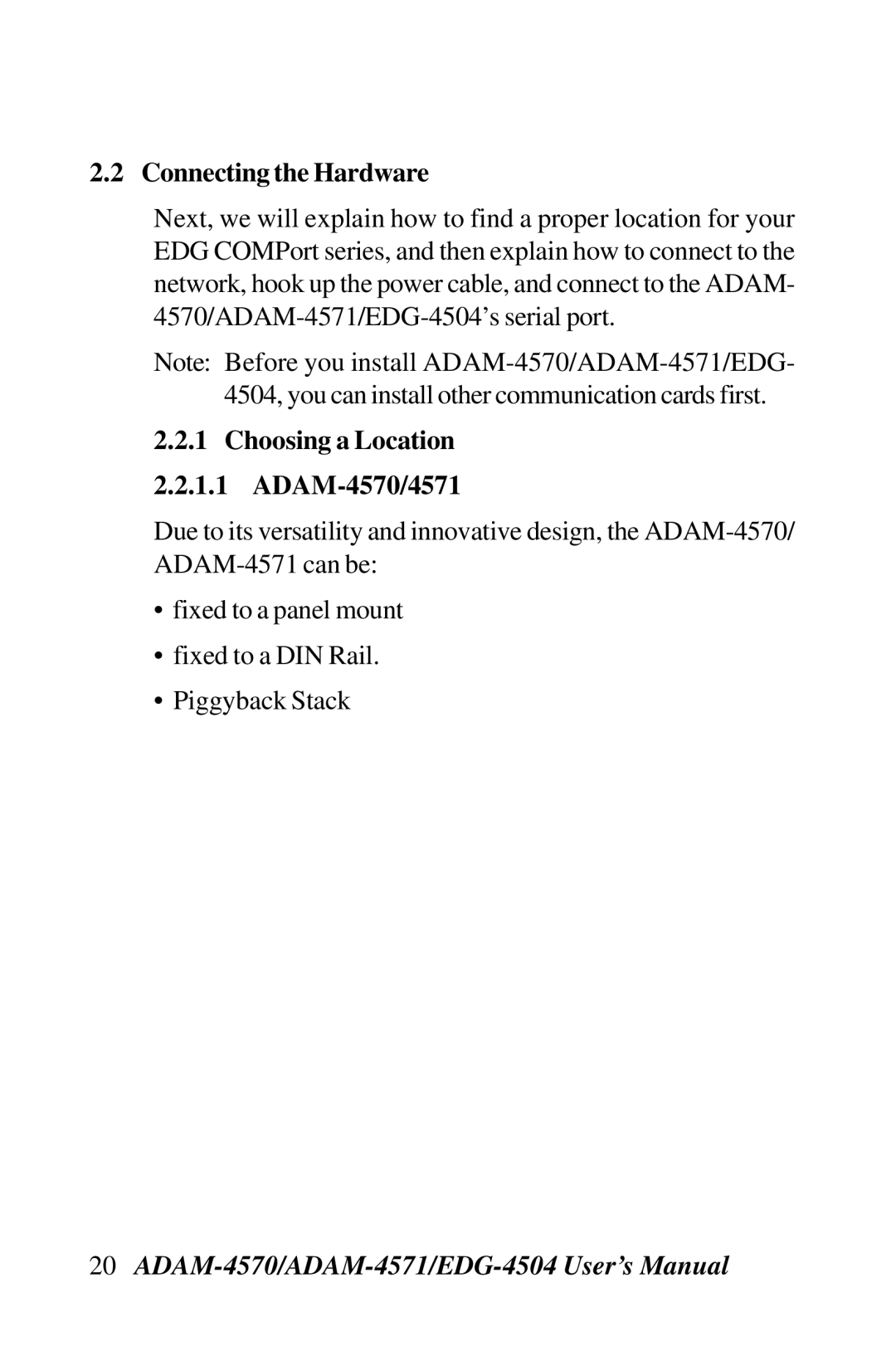 Advantech ADAM-4571, EDG-4504 user manual Connecting the Hardware, Choosing a Location ADAM-4570/4571 