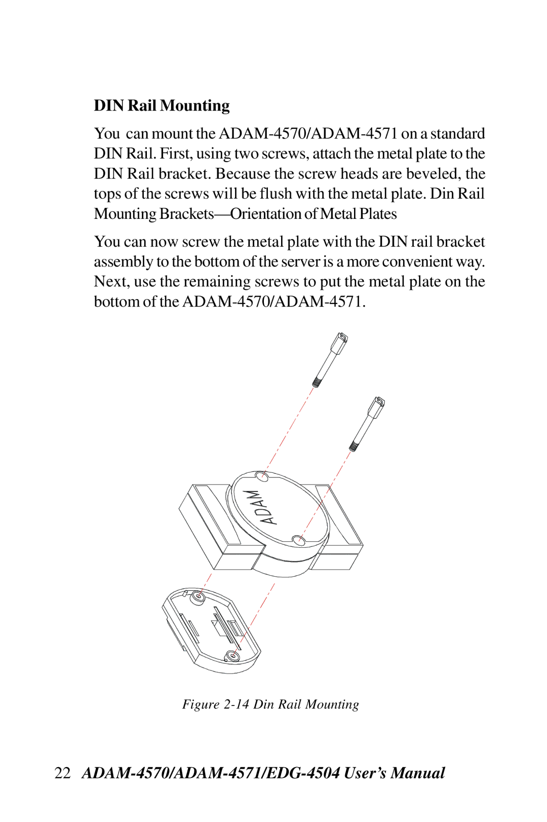 Advantech EDG-4504, ADAM-4571, ADAM-4570 user manual DIN Rail Mounting, Din Rail Mounting 