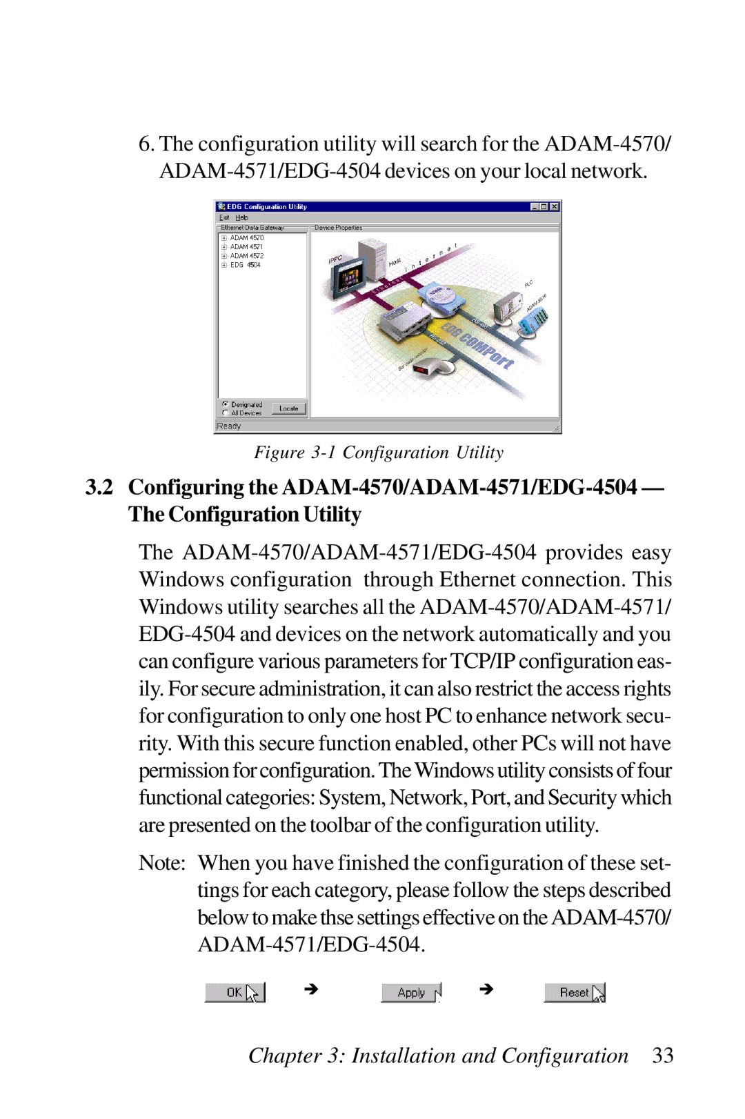 Advantech ADAM-4570, ADAM-4571, EDG-4504 user manual Installation and Configuration 