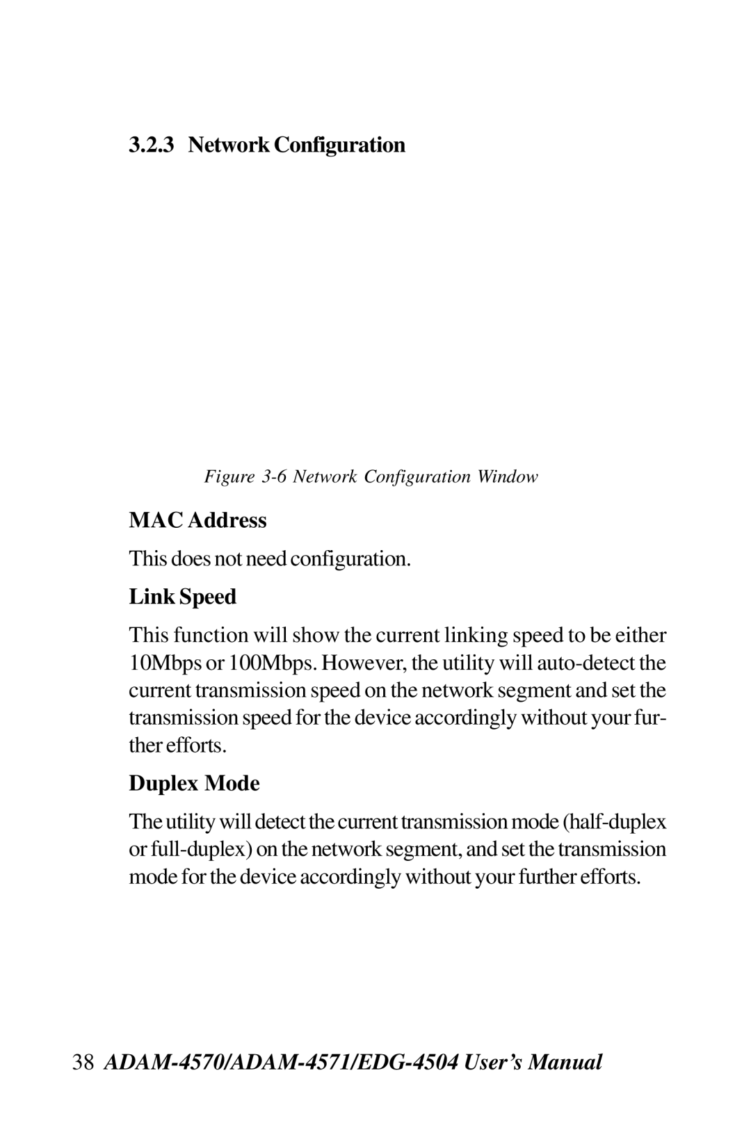 Advantech ADAM-4571, ADAM-4570, EDG-4504 user manual Network Configuration, MAC Address, Link Speed, Duplex Mode 