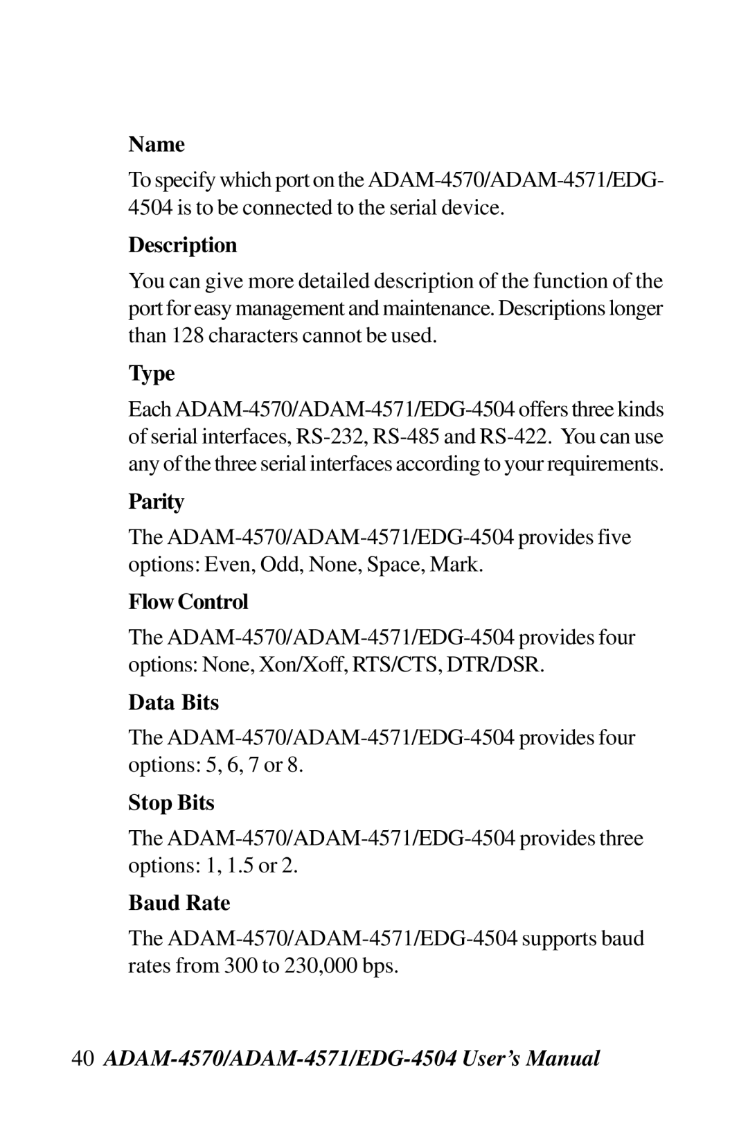 Advantech EDG-4504, ADAM-4571, ADAM-4570 user manual Name, Description, Parity, Flow Control, Data Bits, Stop Bits, Baud Rate 