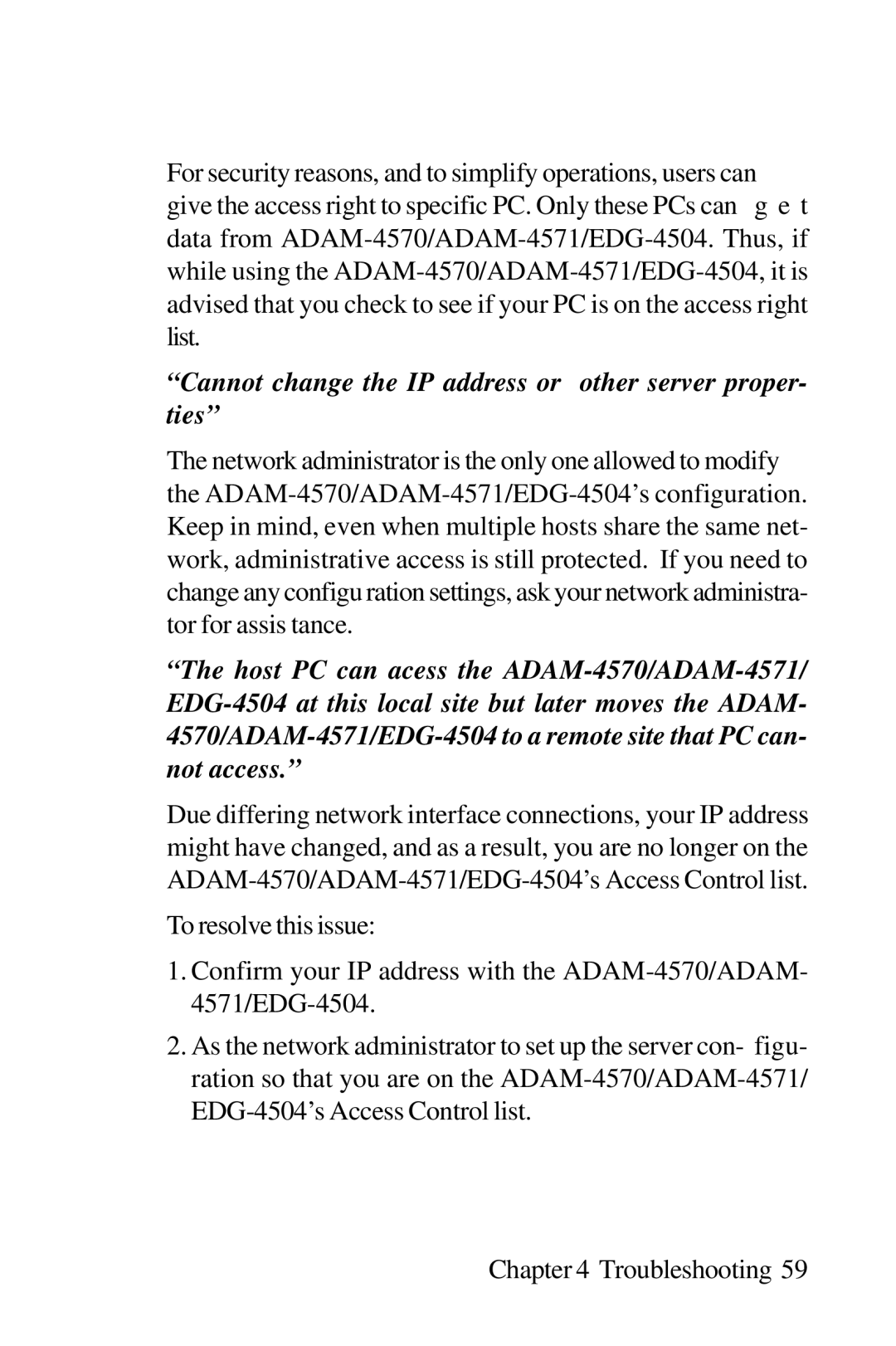 Advantech EDG-4504, ADAM-4571, ADAM-4570 user manual Cannot change the IP address or other server proper- ties 