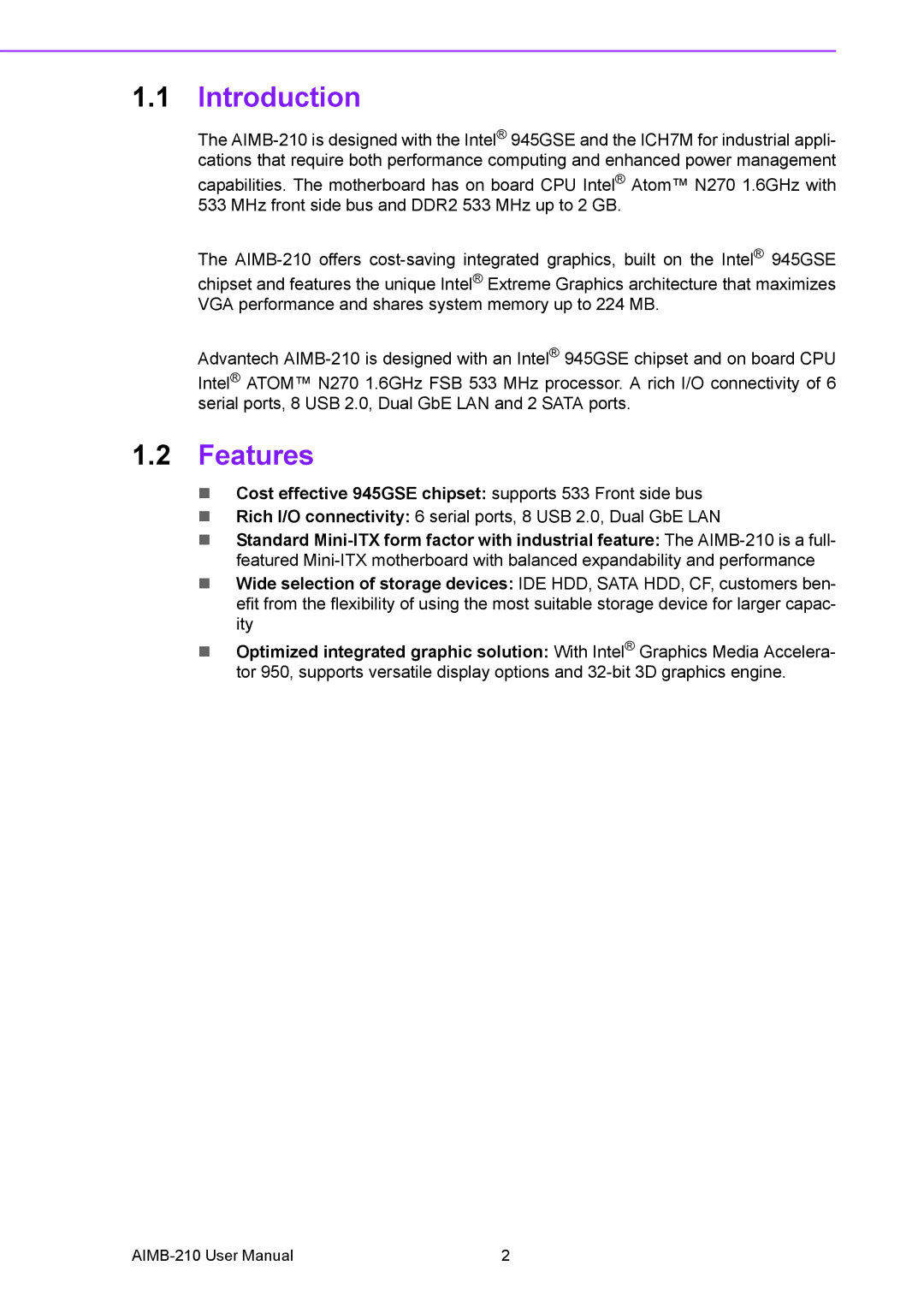 Advantech AIMB-210 user manual Introduction, Features, Cost effective 945GSE chipset supports 533 Front side bus 