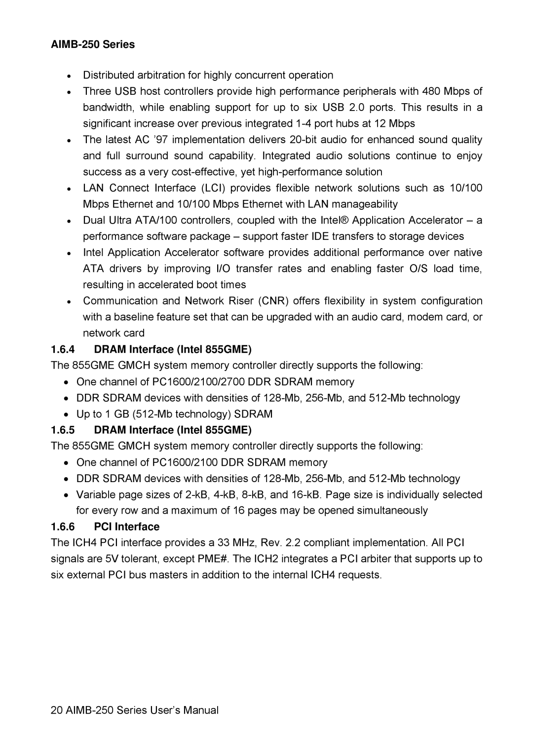 Advantech AIMB-250 user manual Dram Interface Intel 855GME, PCI Interface 