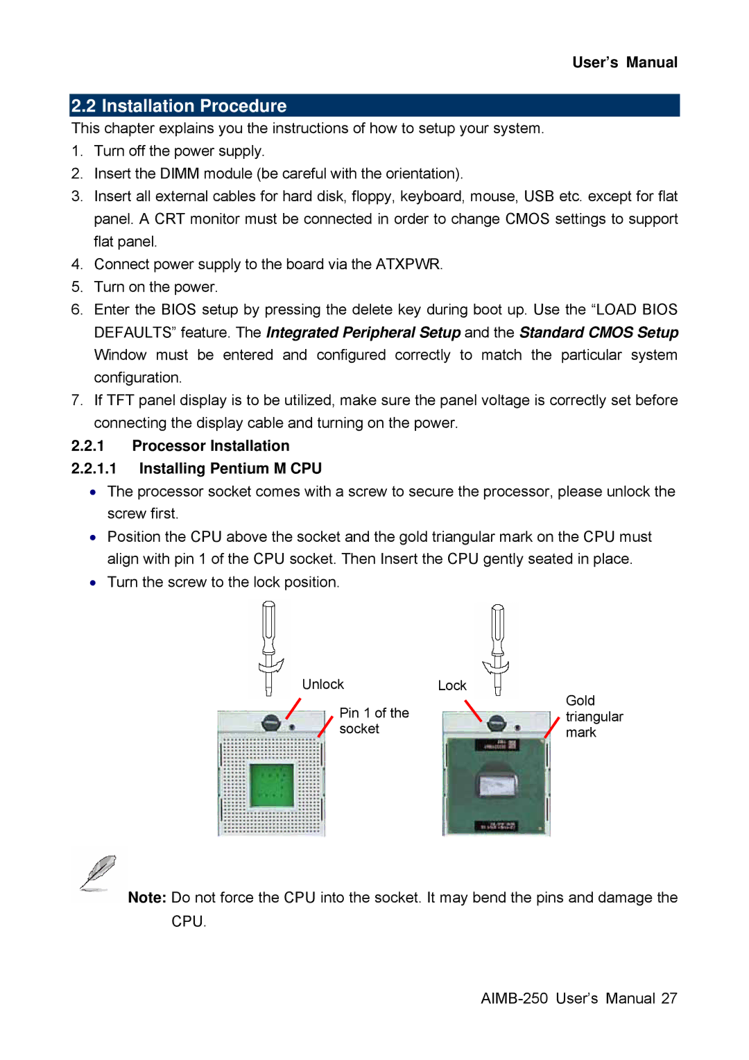 Advantech AIMB-250 user manual Installation Procedure, Processor Installation Installing Pentium M CPU 