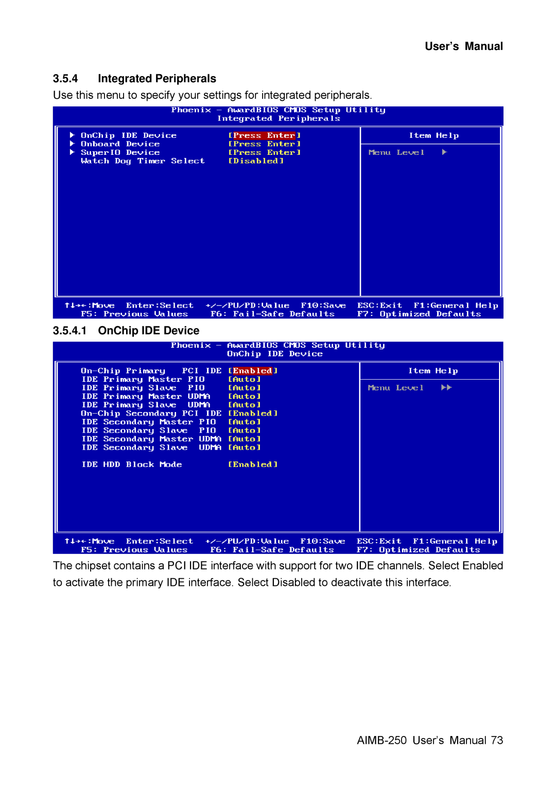 Advantech AIMB-250 user manual User’s Manual Integrated Peripherals, OnChip IDE Device 