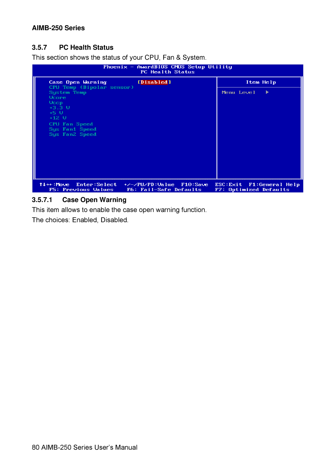 Advantech user manual AIMB-250 Series PC Health Status, Case Open Warning 