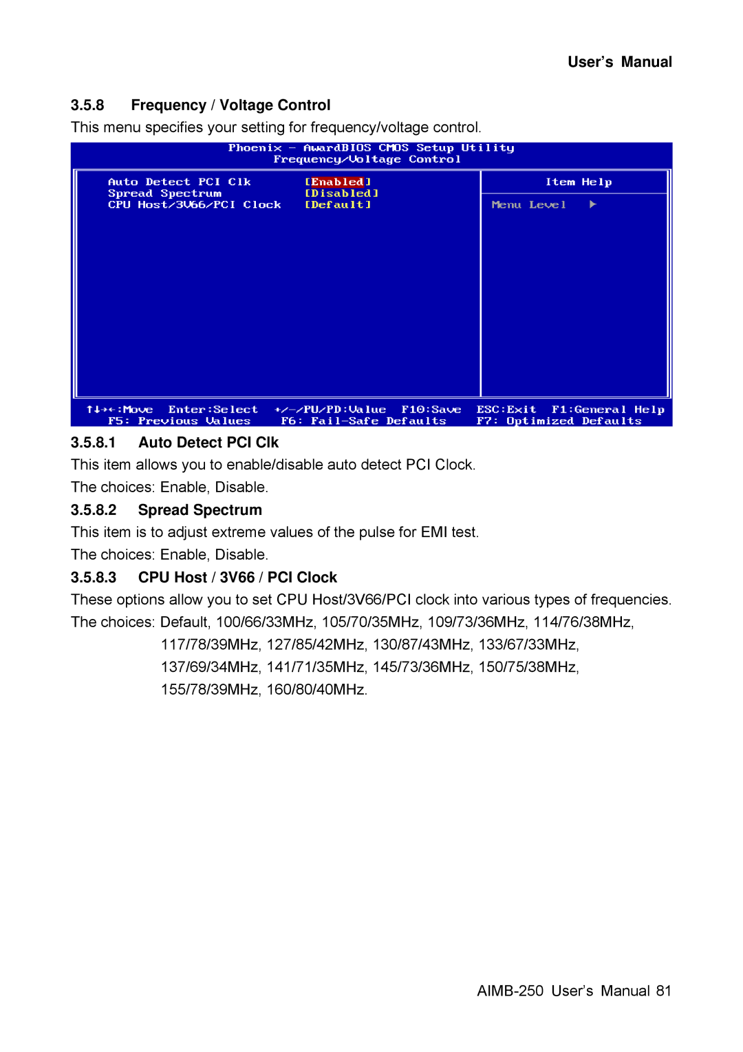 Advantech AIMB-250 user manual User’s Manual Frequency / Voltage Control, Auto Detect PCI Clk, Spread Spectrum 