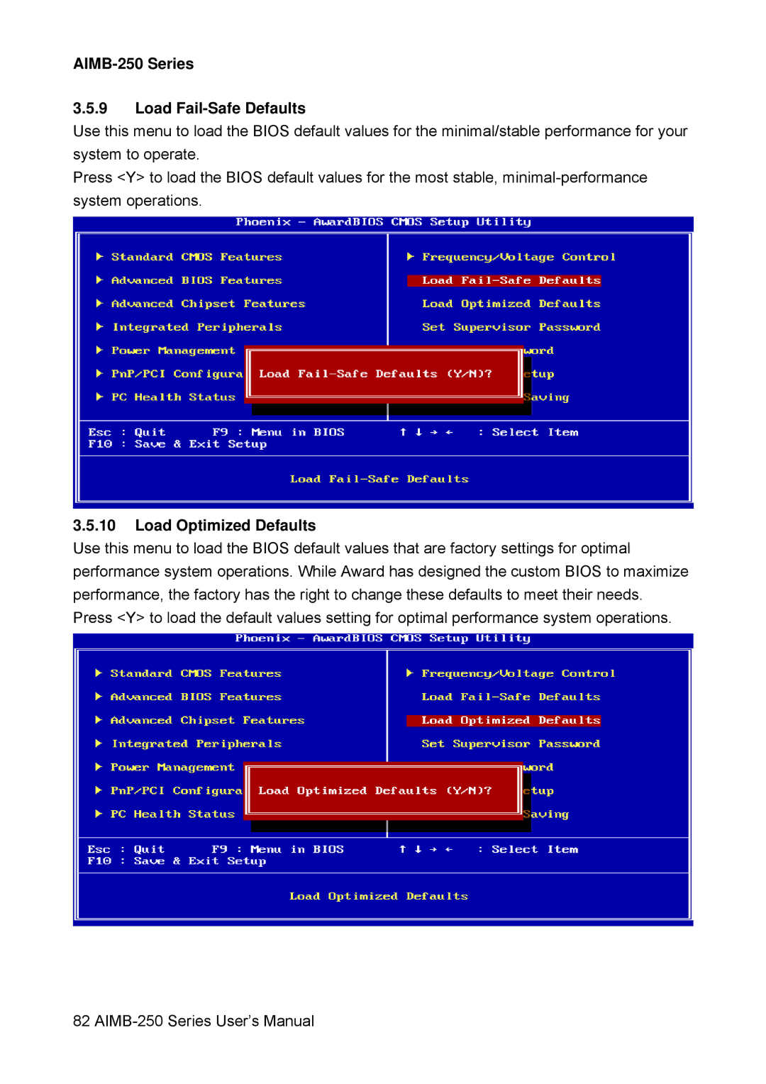 Advantech user manual AIMB-250 Series Load Fail-Safe Defaults, Load Optimized Defaults 