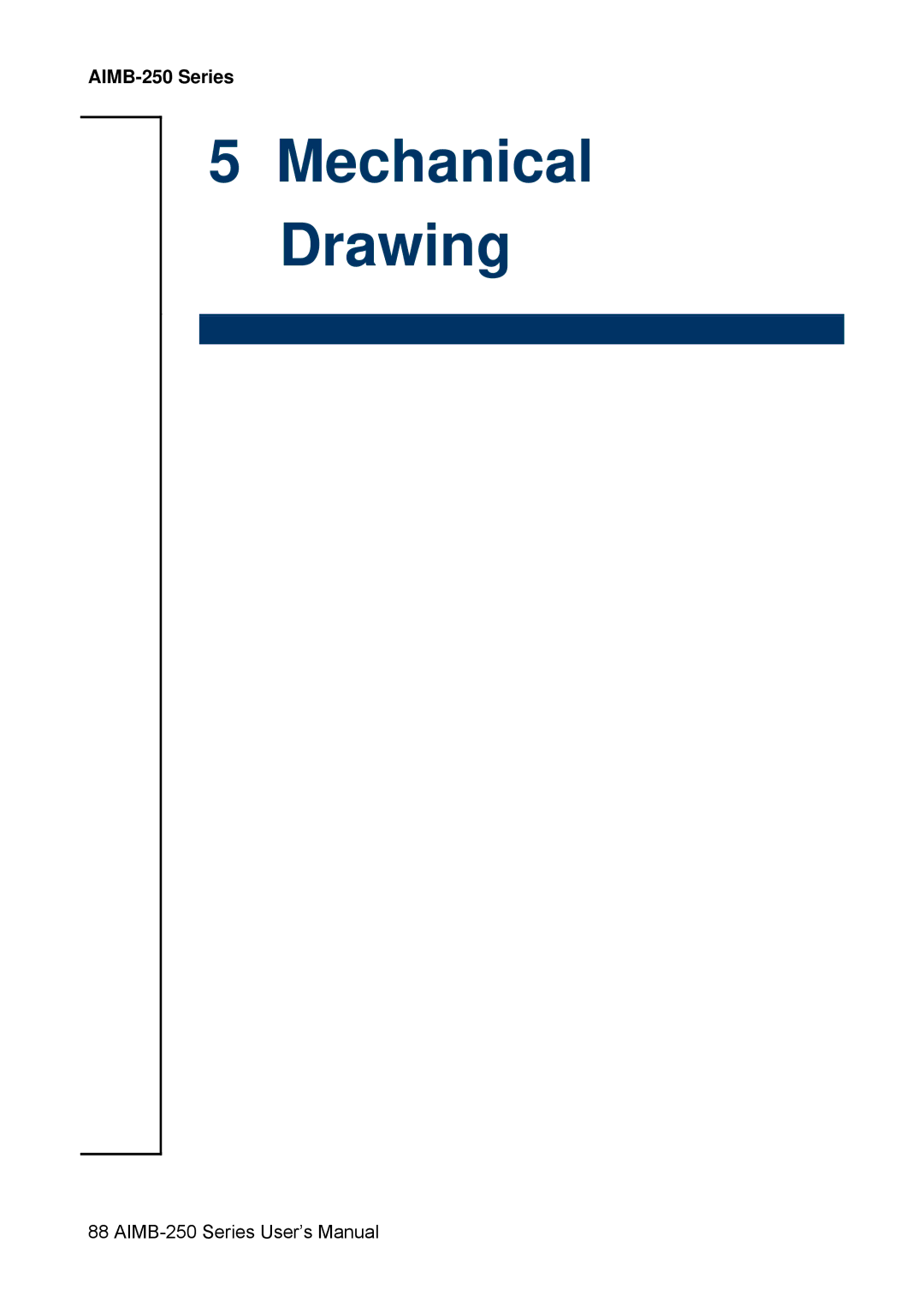 Advantech AIMB-250 user manual Mechanical Drawing 