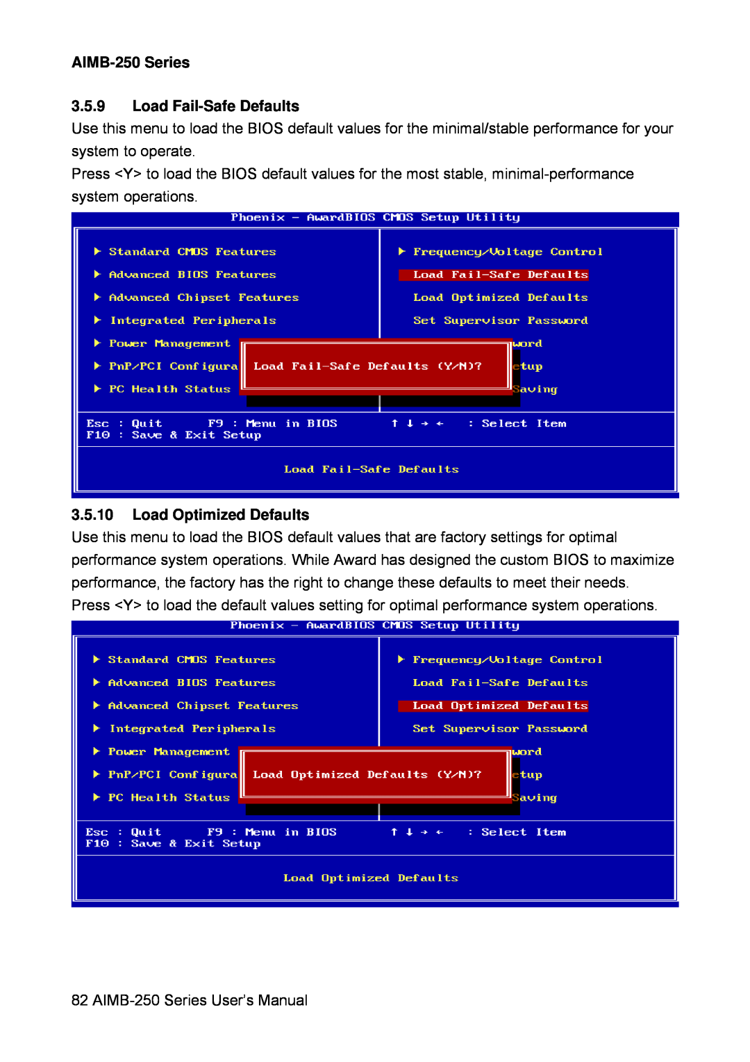 Advantech user manual AIMB-250 Series 3.5.9 Load Fail-Safe Defaults, Load Optimized Defaults 