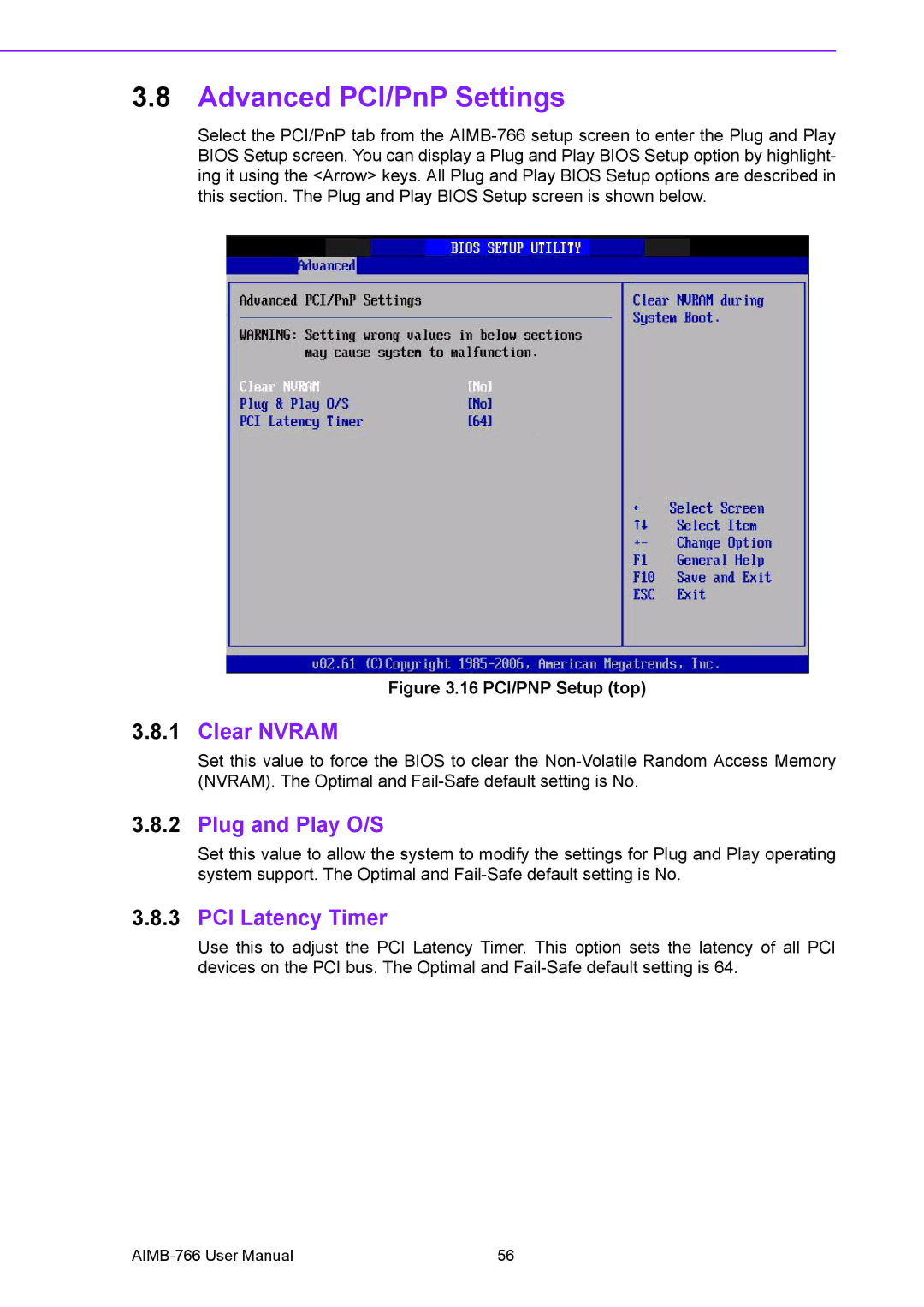 Advantech AIMB-766 user manual Advanced PCI/PnP Settings, Clear Nvram, Plug and Play O/S, PCI Latency Timer 