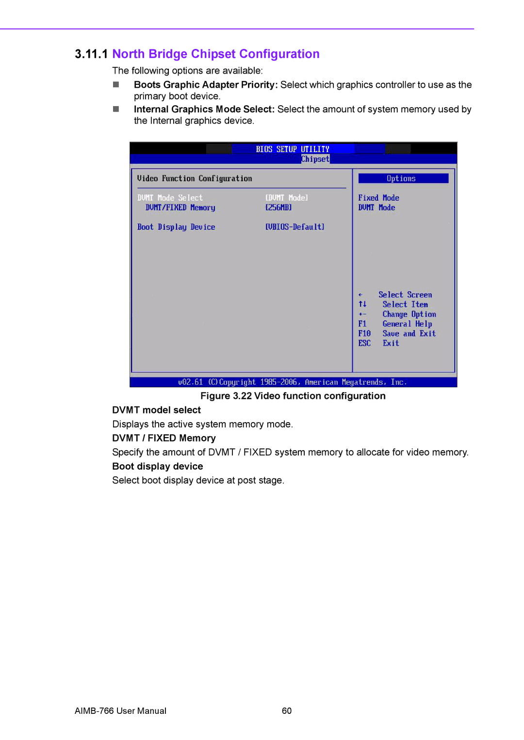 Advantech AIMB-766 user manual North Bridge Chipset Configuration, Video function configuration Dvmt model select 