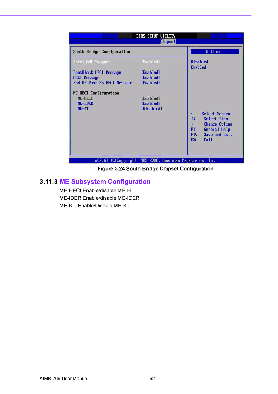 Advantech AIMB-766 user manual ME Subsystem Configuration, South Bridge Chipset Configuration 