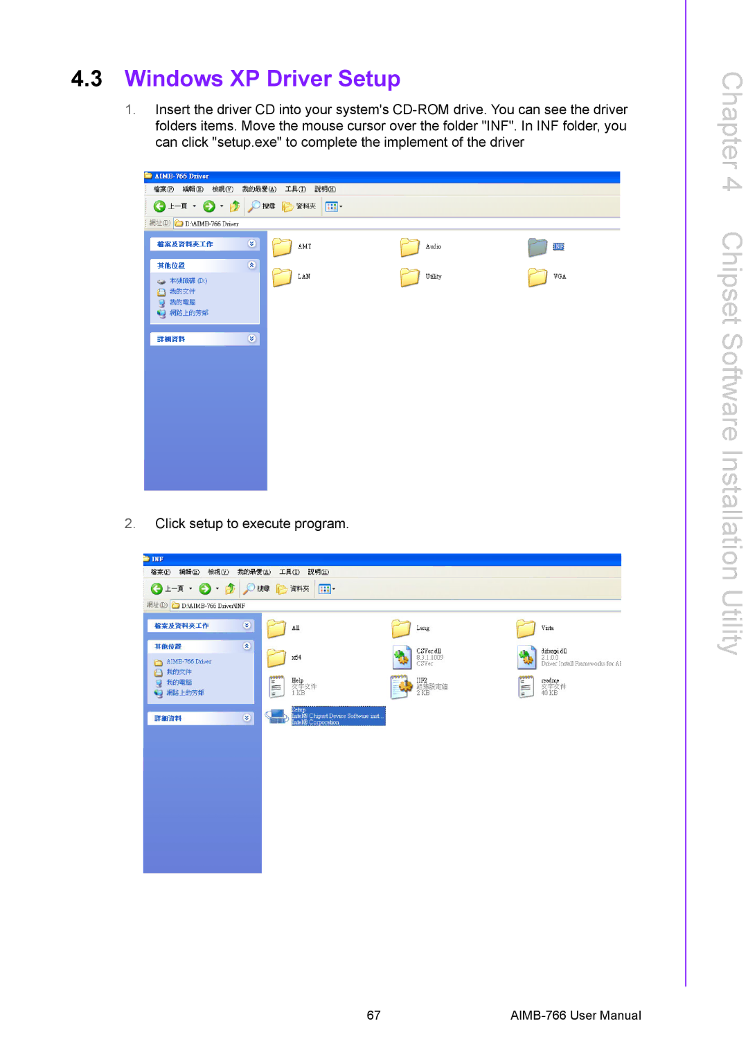 Advantech AIMB-766 user manual Windows XP Driver Setup 