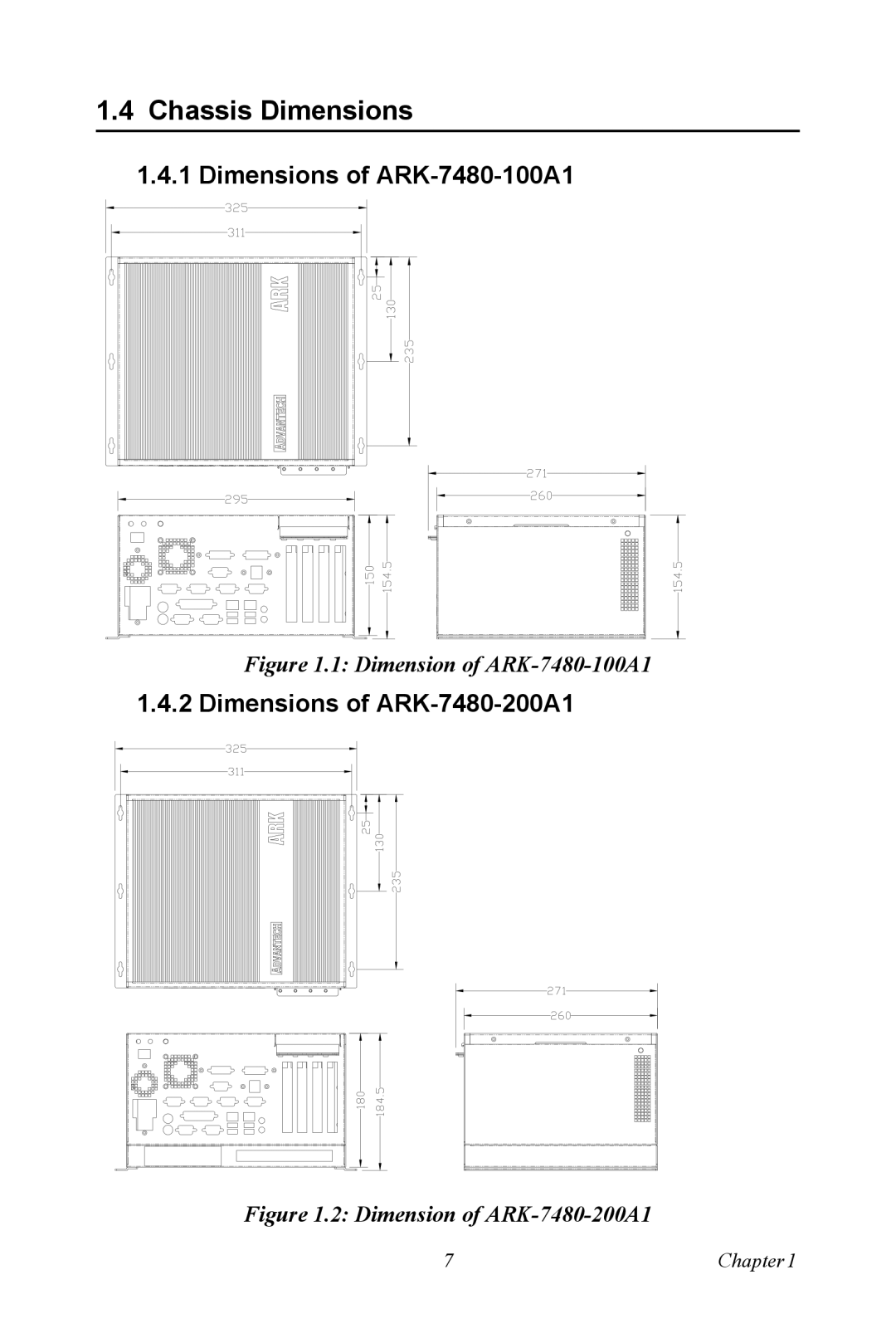 Advantech manual Chassis Dimensions, Dimensions of ARK-7480-100A1, Dimensions of ARK-7480-200A1 