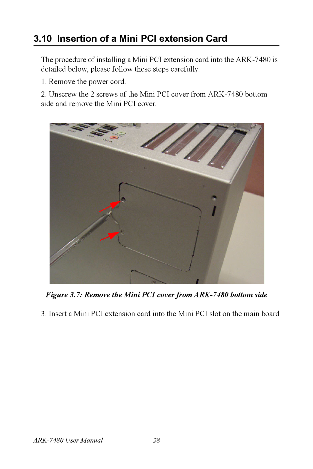 Advantech manual Insertion of a Mini PCI extension Card, Remove the Mini PCI cover from ARK-7480 bottom side 